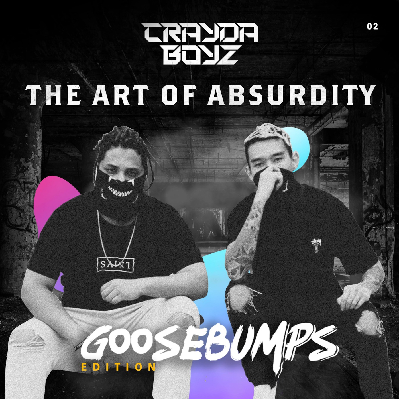 The Art Of Absurdity #2 - CRAYDA BOYZ