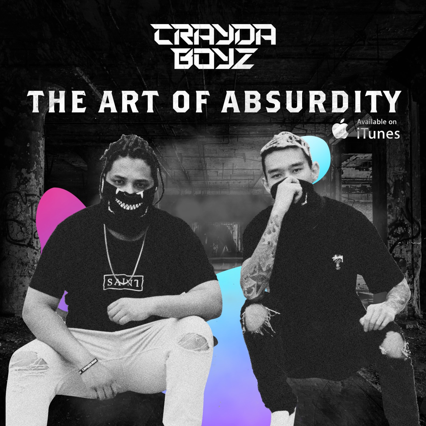 The Art Of Absurdity #5 - CRAYDA BOYZ