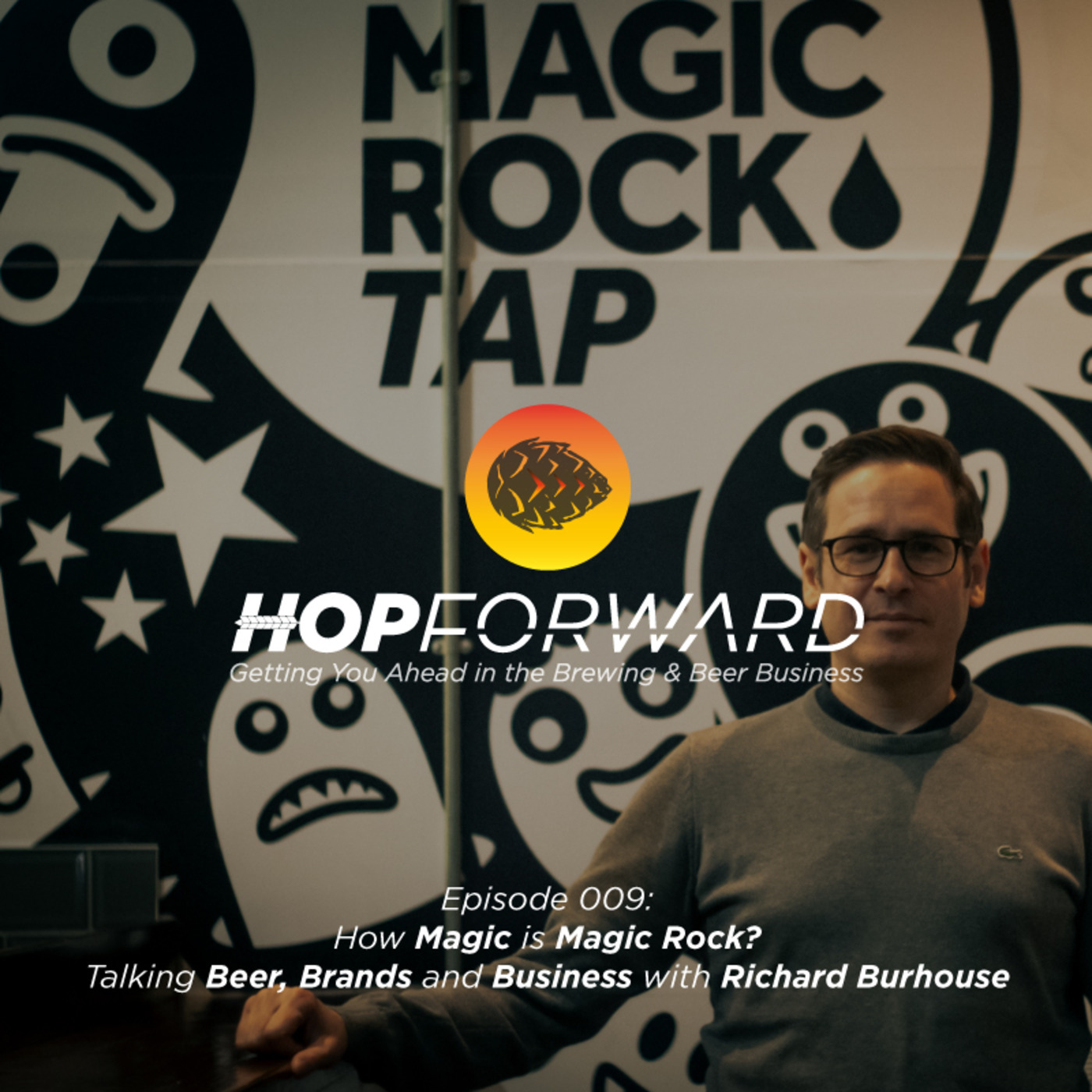 How Magic is Magic Rock? [Talking Beer, Brands & Business with Richard Burhouse]