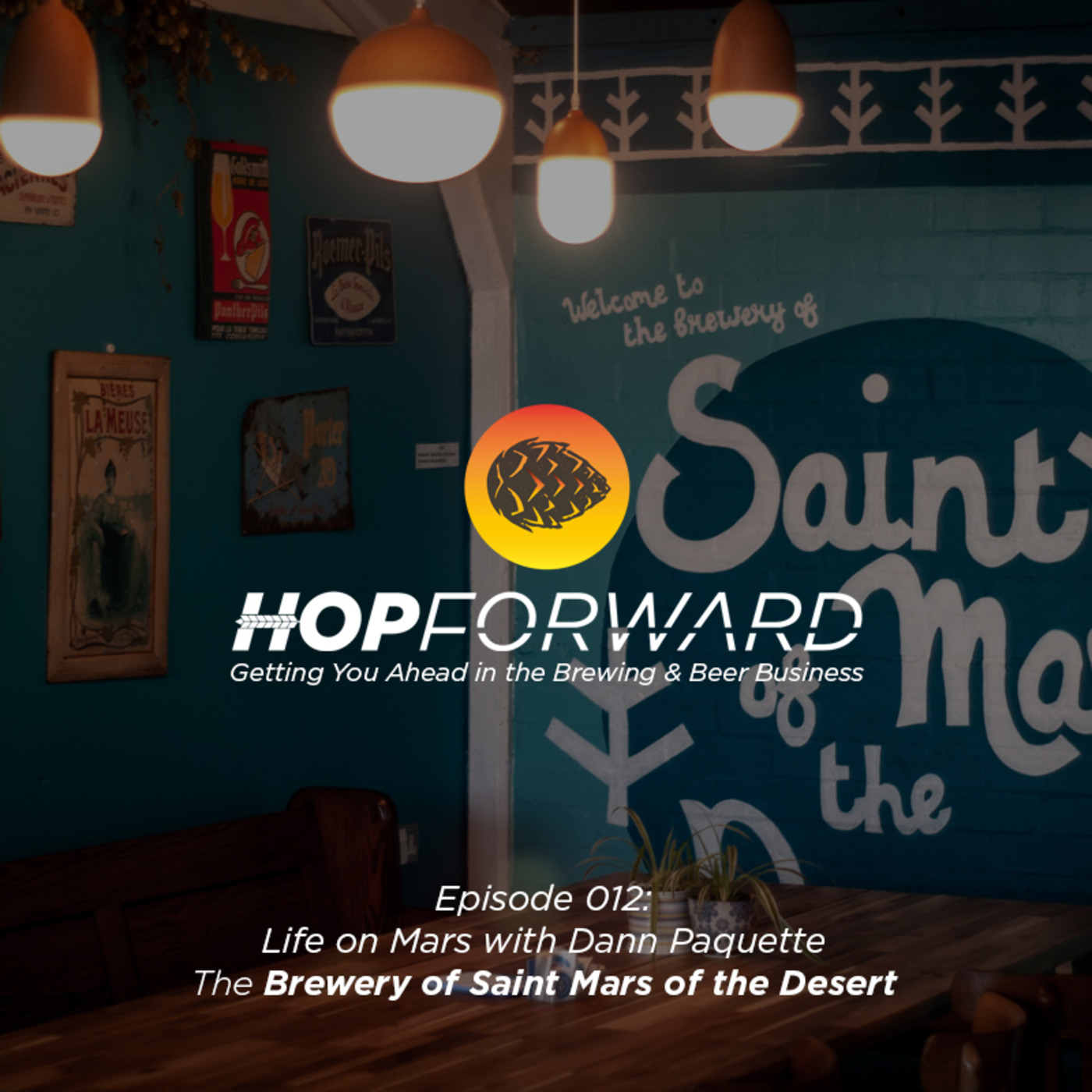 Life on Mars [with Dann Paquette from The Brewery of Saint Mars of the Desert]