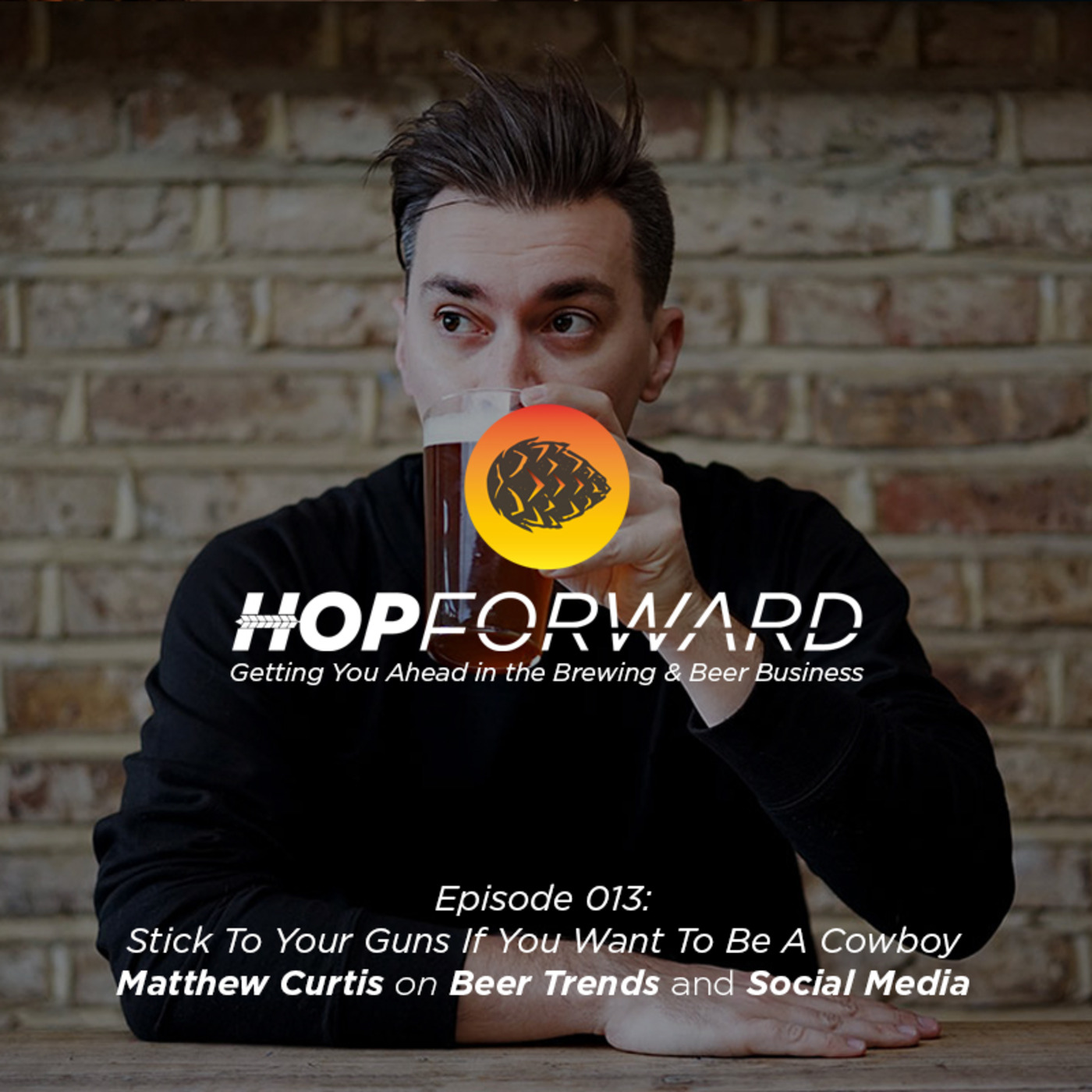 Hop Forward: Getting You Ahead in the Brewing and Beer Business
