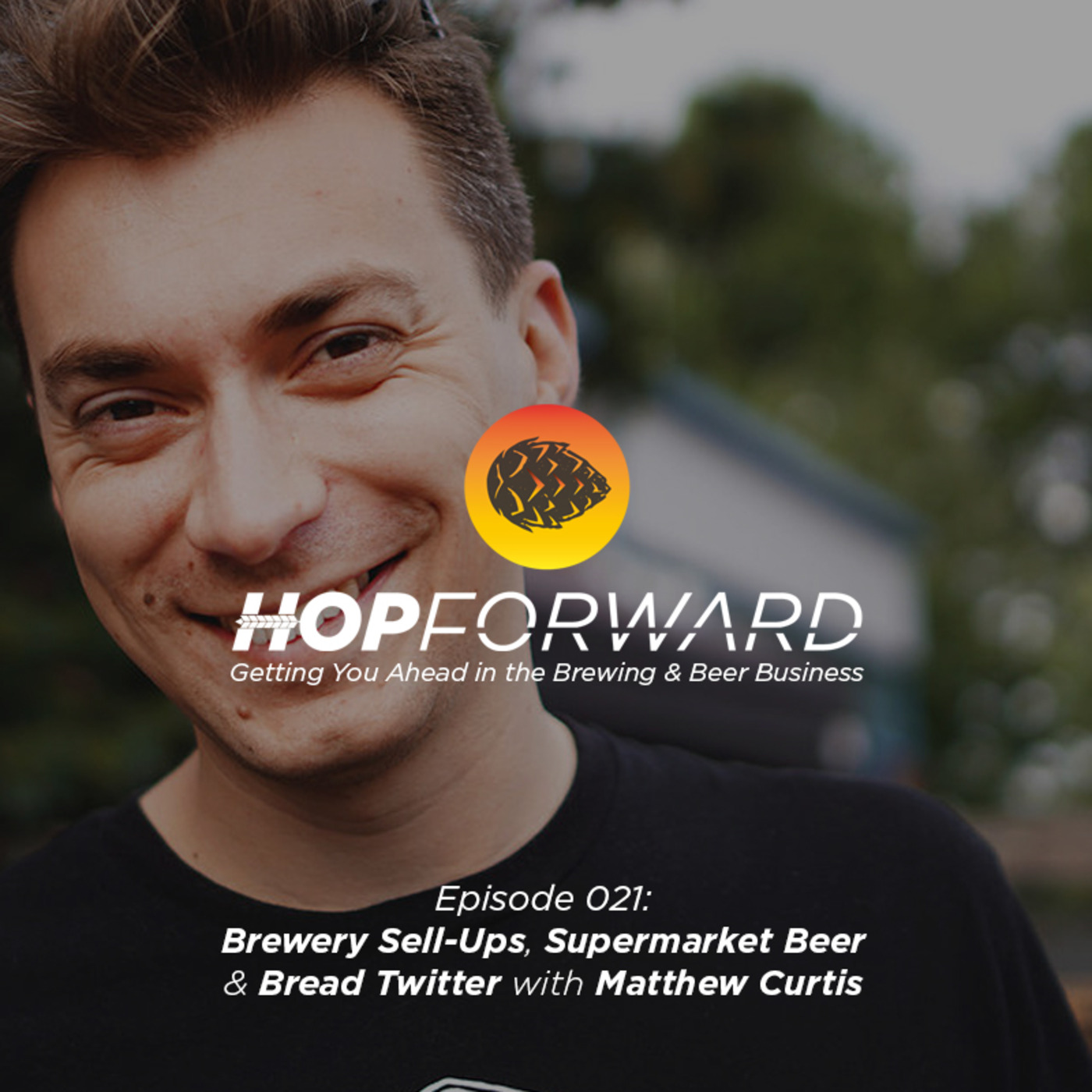 Hop Forward: Getting You Ahead in the Brewing and Beer Business