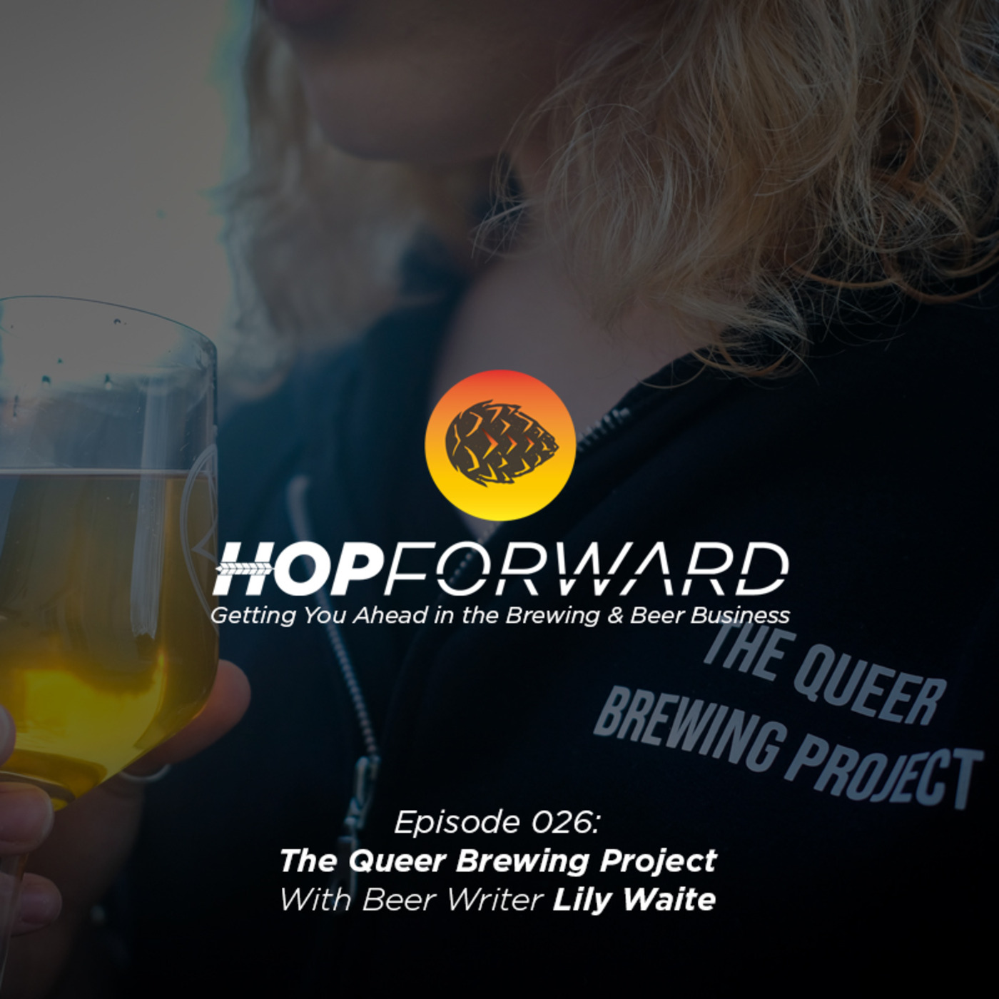 The Queer Brewing Project [with Beer Writer, Lily Waite]