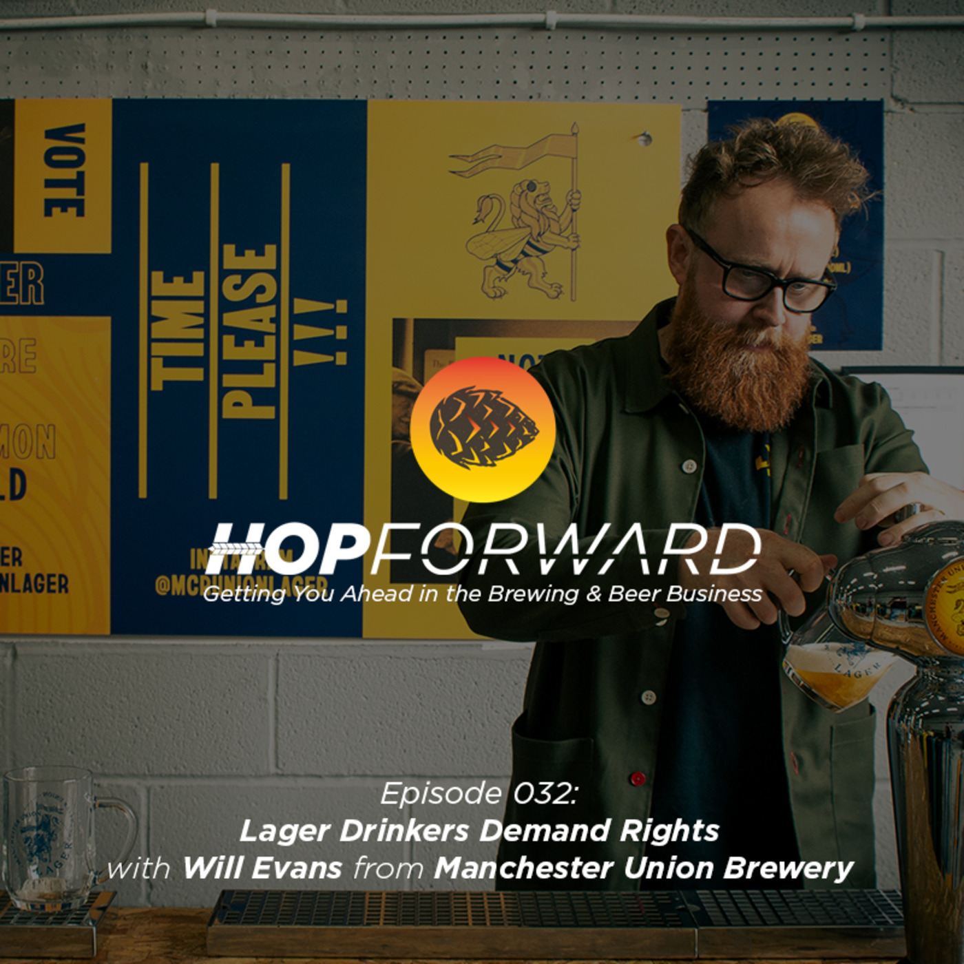 Lager Drinkers Demand Rights  [with Will Evans from Manchester Union Brewery]