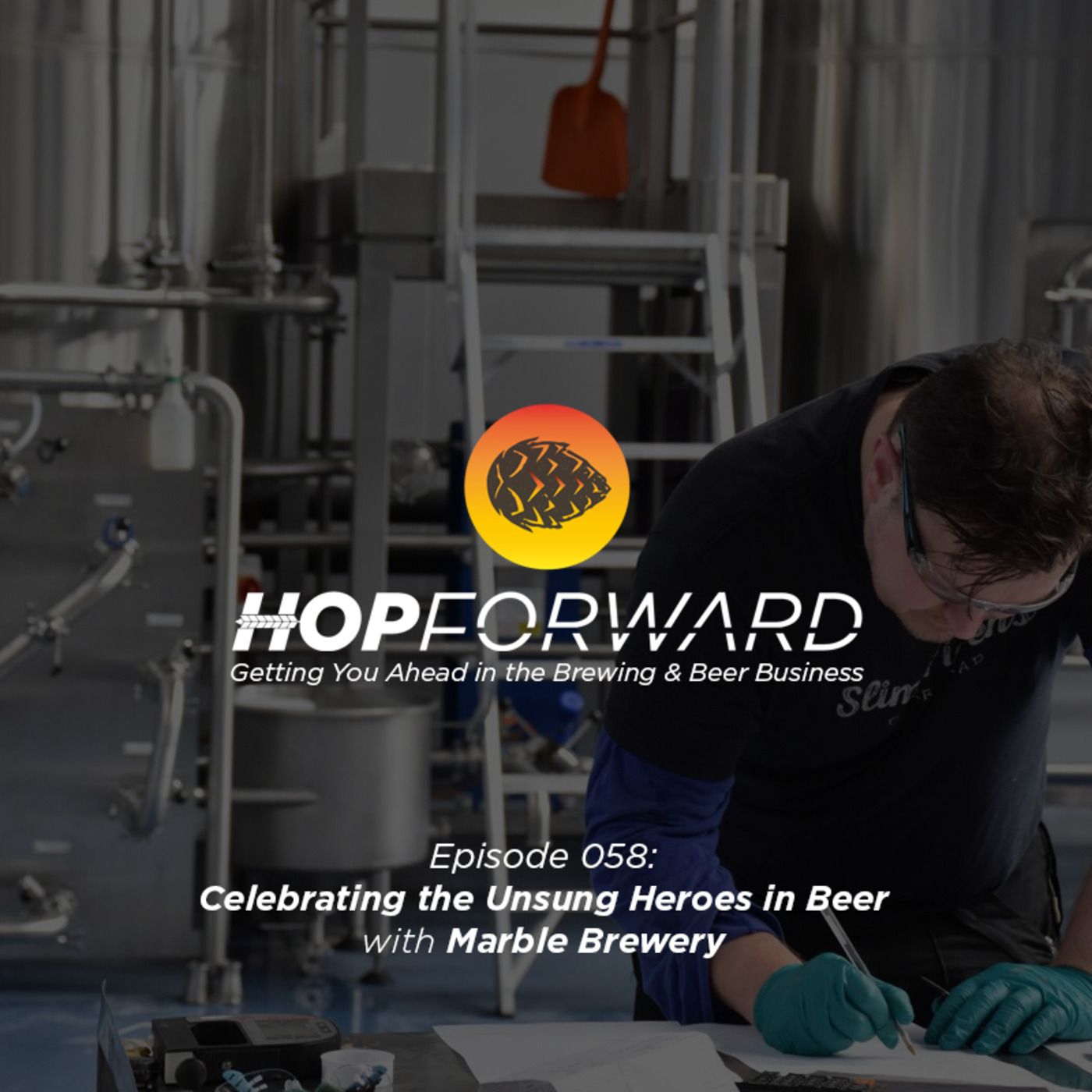 Hop Forward: Getting You Ahead in the Brewing and Beer Business