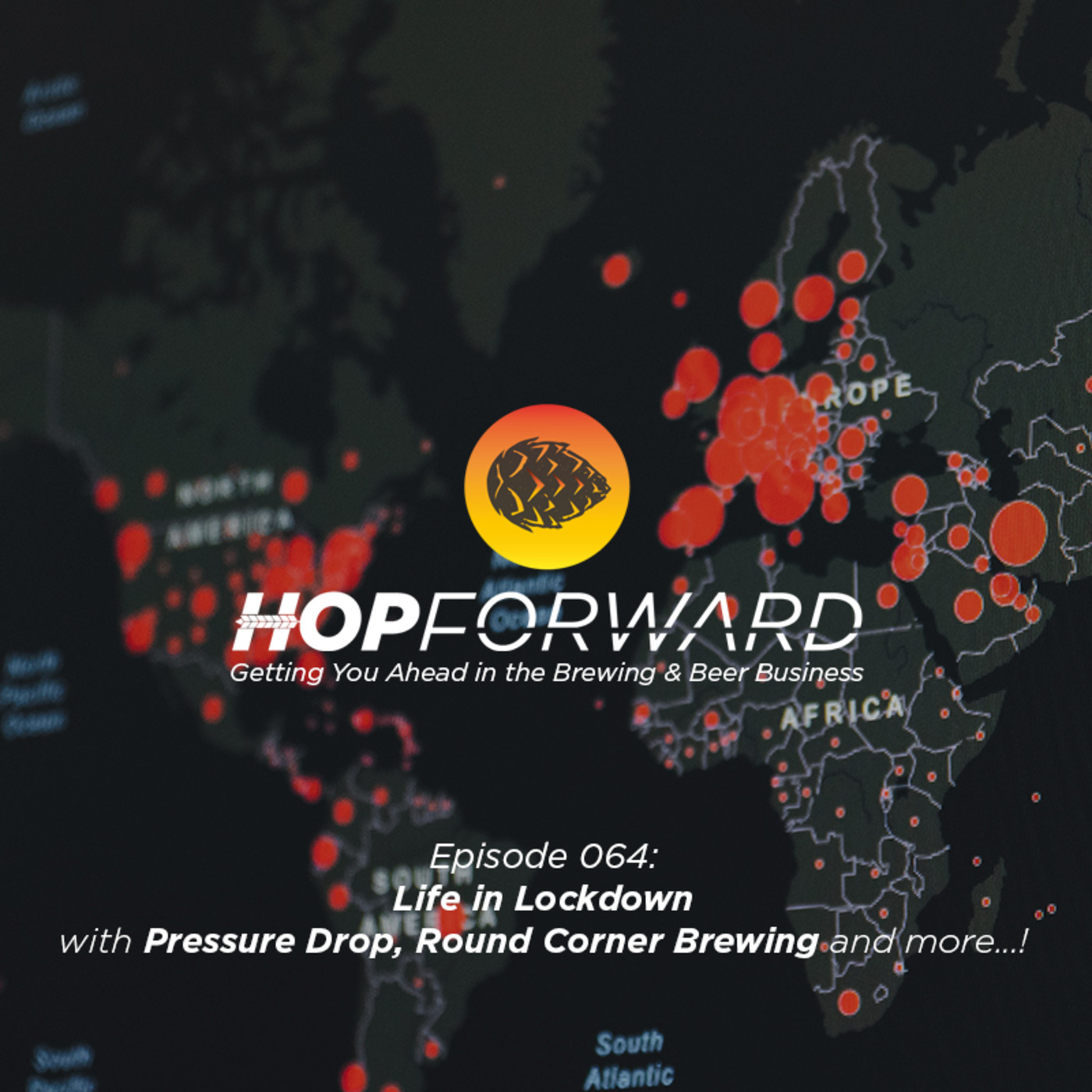Life in Lockdown [with Pressure Drop, Round Corner Brewing and many more...!]