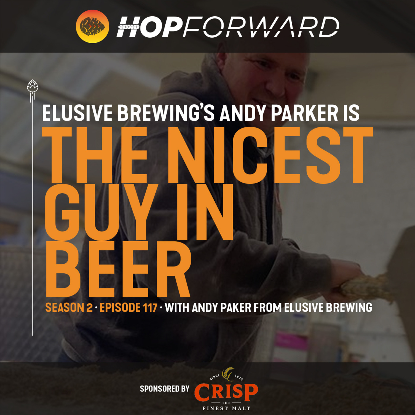 Episode 117: Elusive Brewing's Andy Parker is... The Nicest Guy In Beer