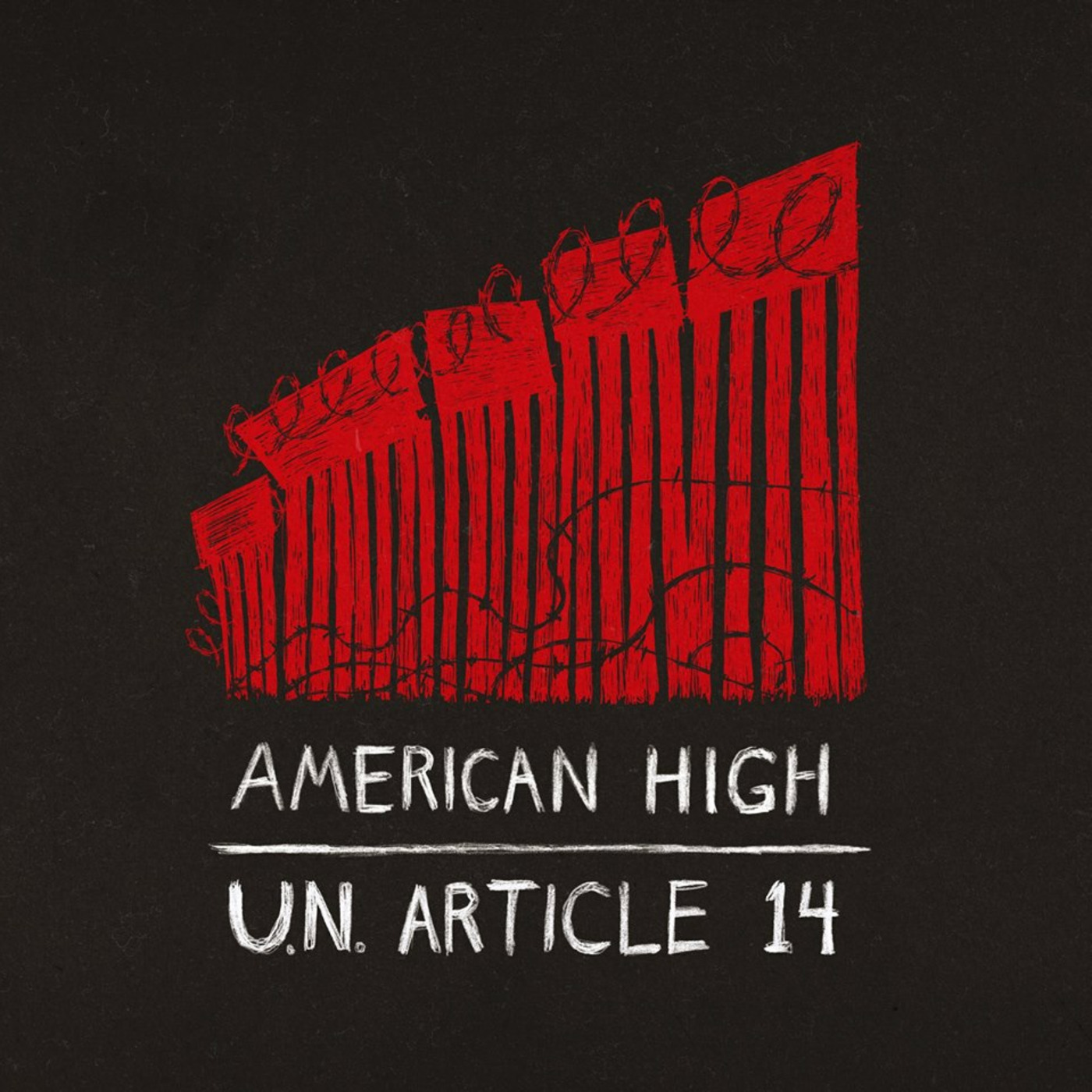 FEATURED REVIEW - American High 'U.N. Article 14'