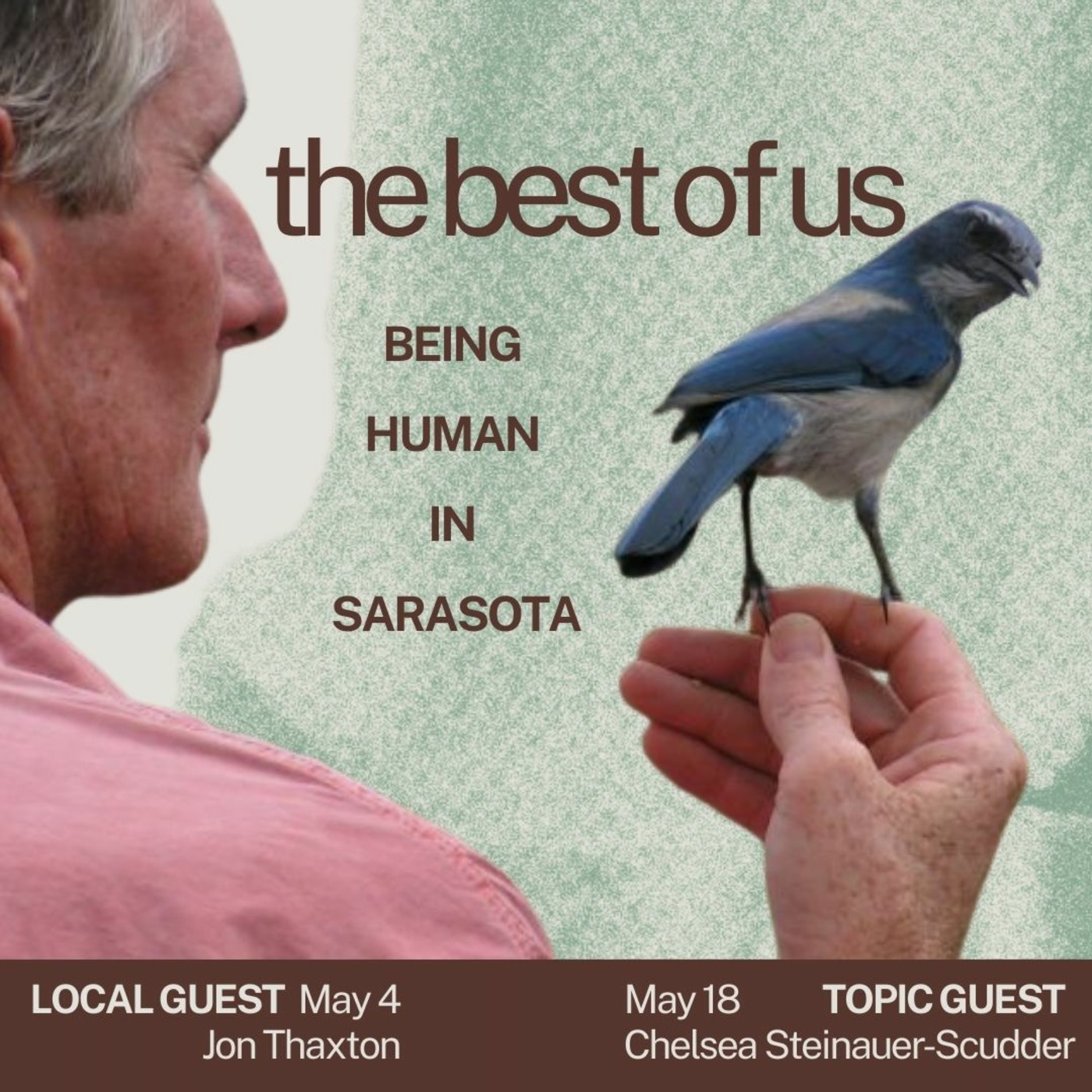 The Best of Us: Being Human in Sarasota