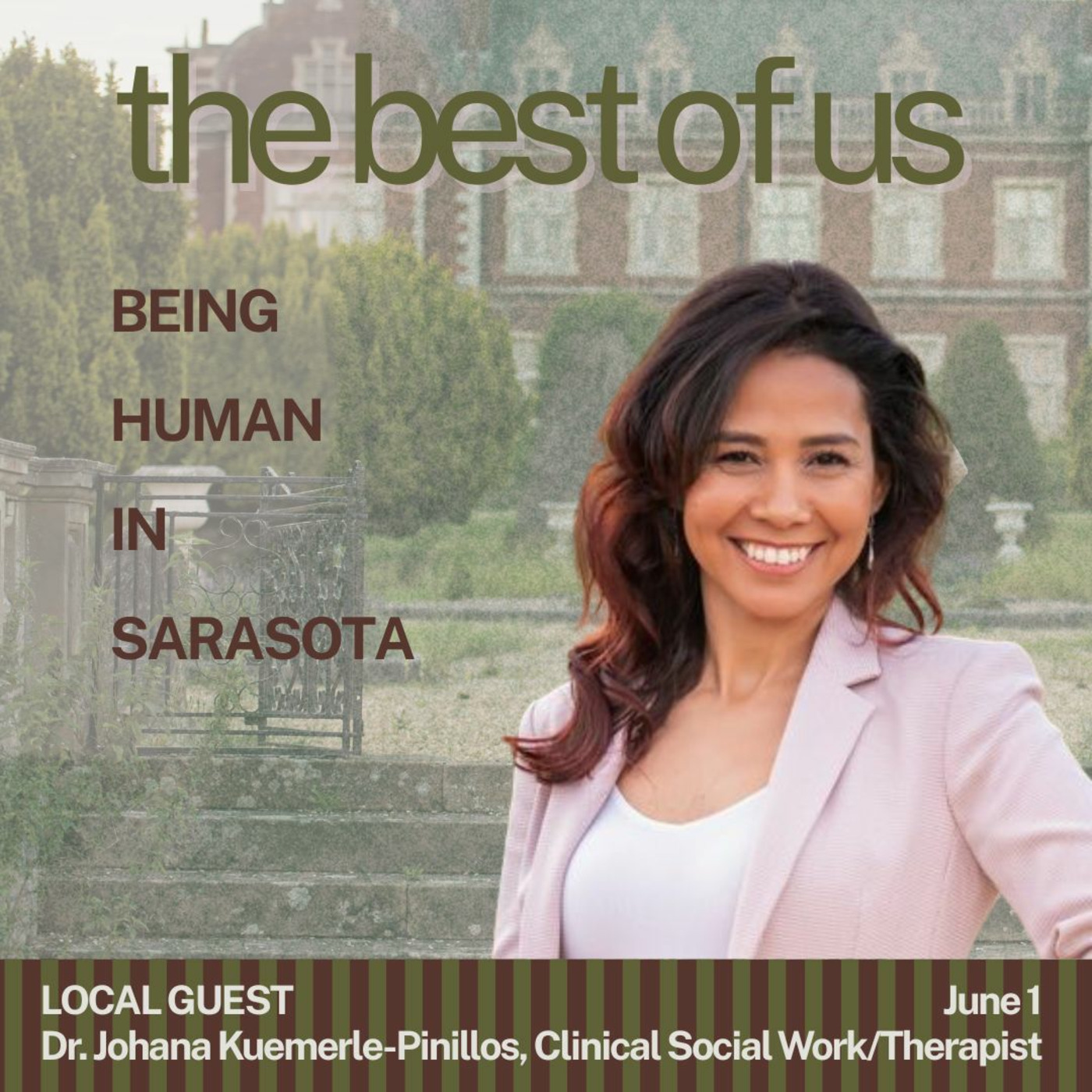 Episode 6: The Best of Us: June 1 2025 with Johana Kuemerle-Pinillos