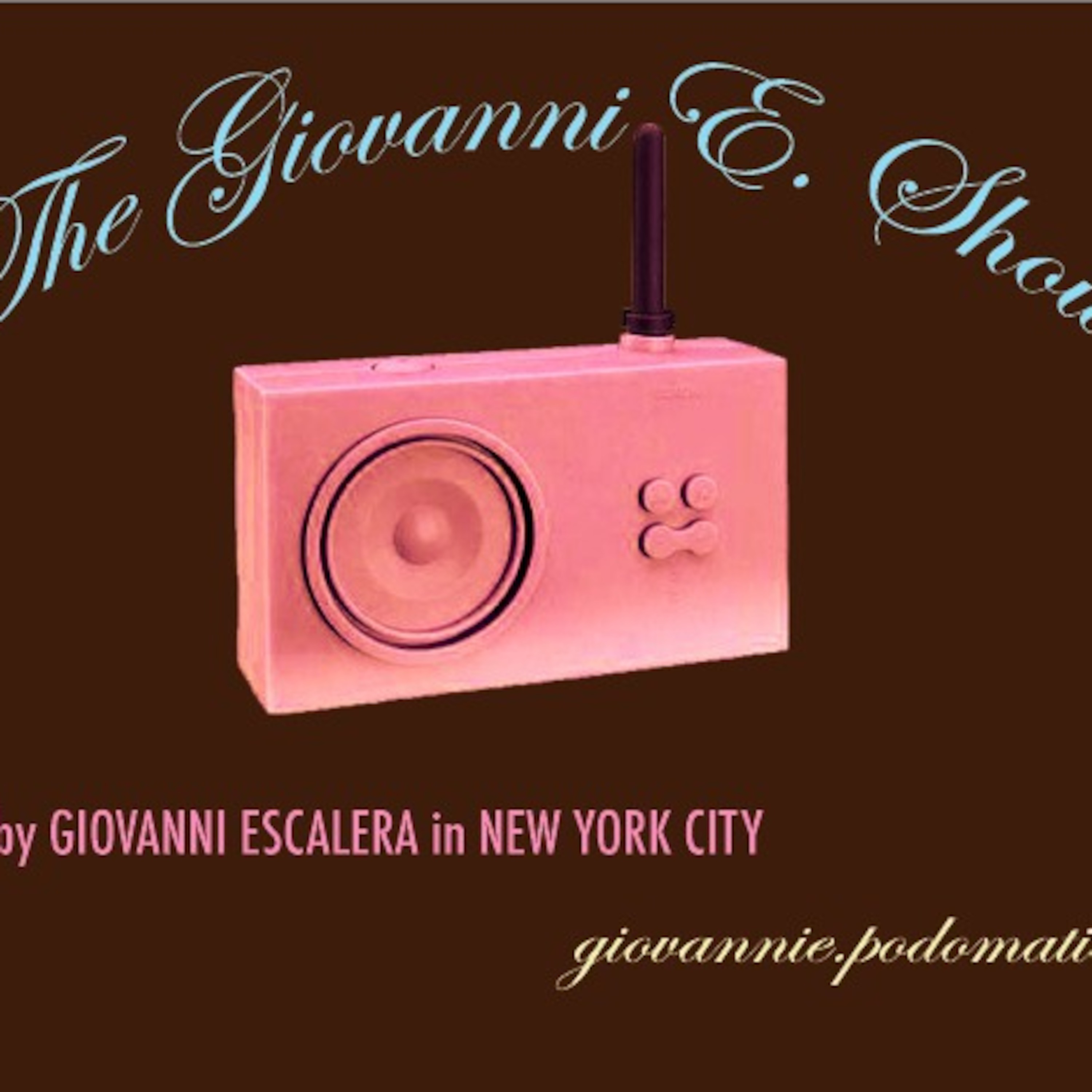 The Giovanni E. Show