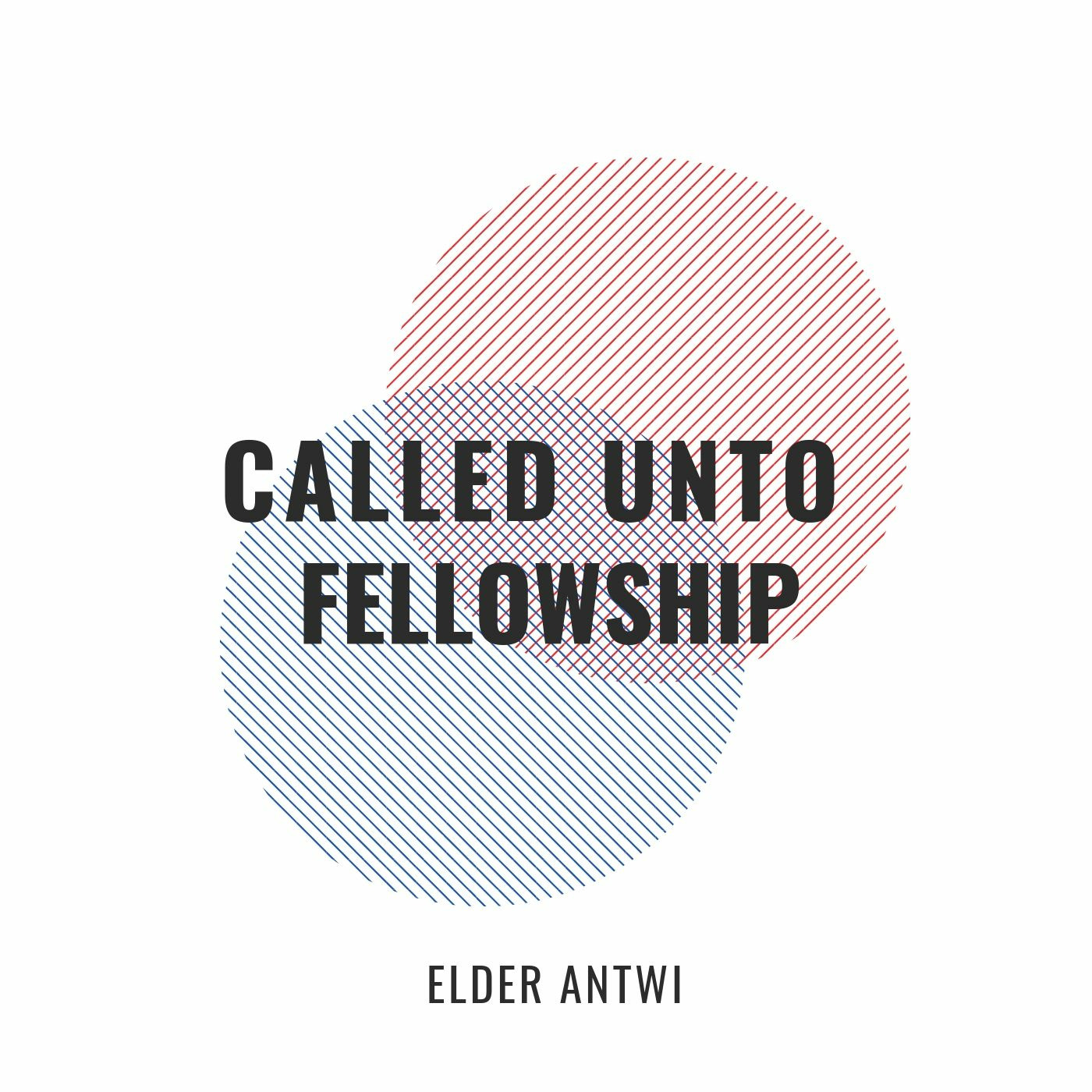 Called Unto Fellowship episode artwork