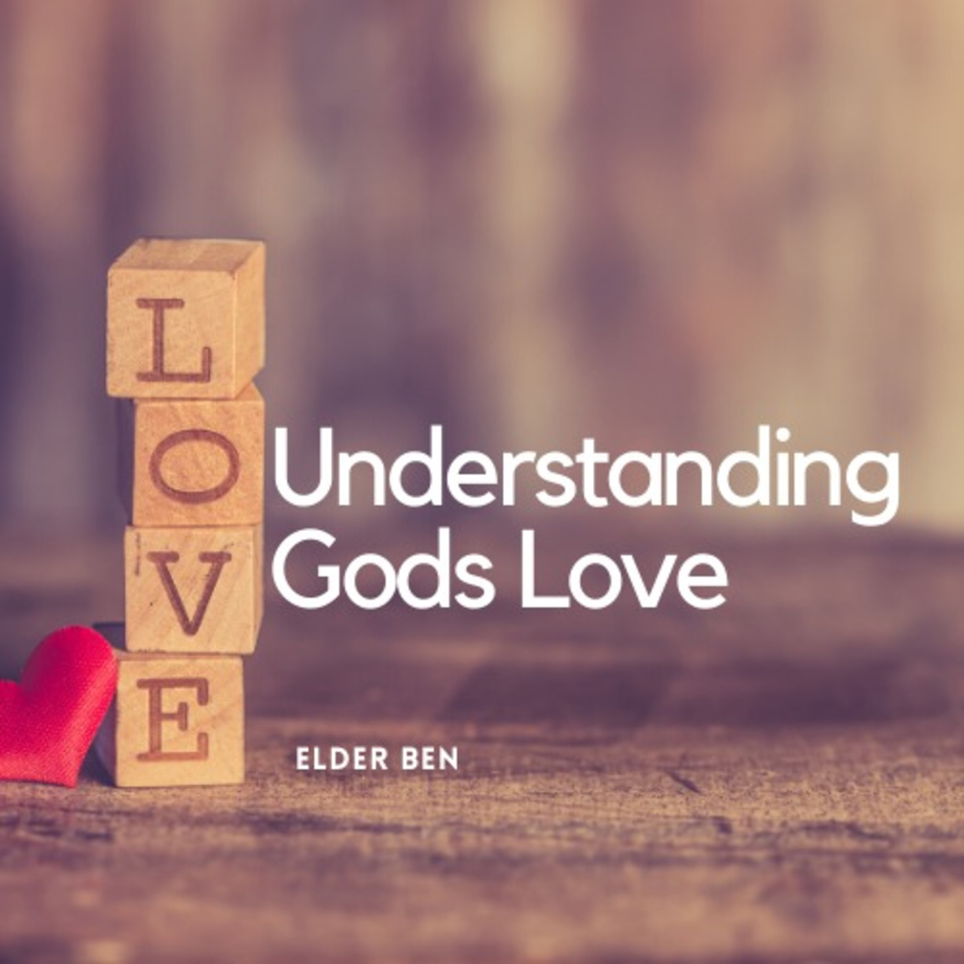 Understanding Gods Love episode artwork