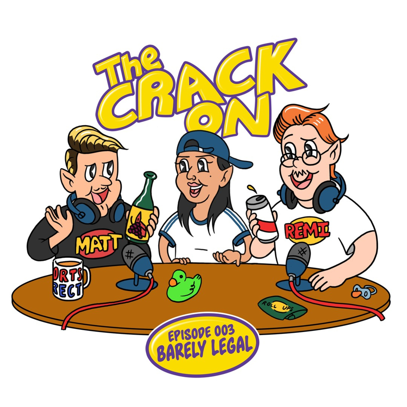 The Crack On 003: Barely Legal