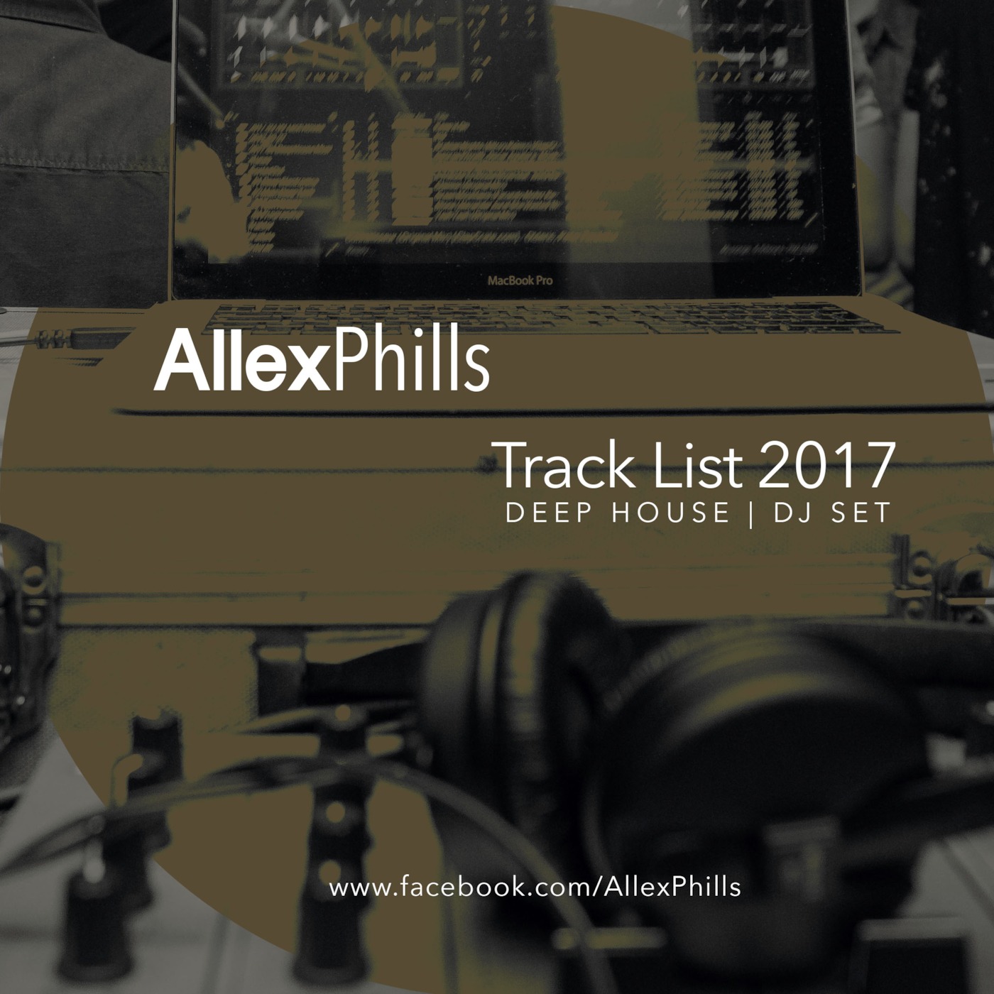 AllexPhills - TrackList 2017 (DeepHouse DjSet)