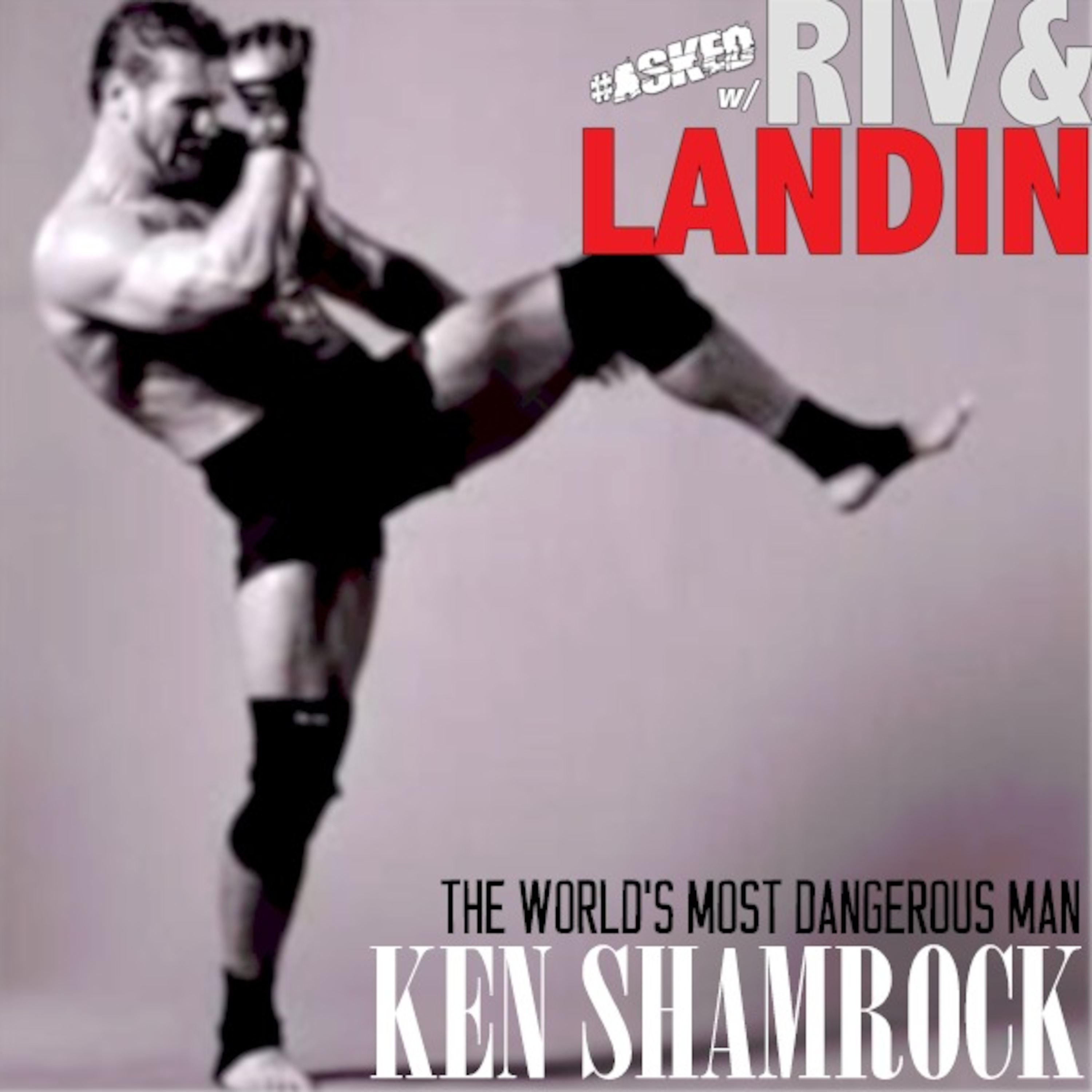 Asked #198 w/Ken Shamrock! episode artwork
