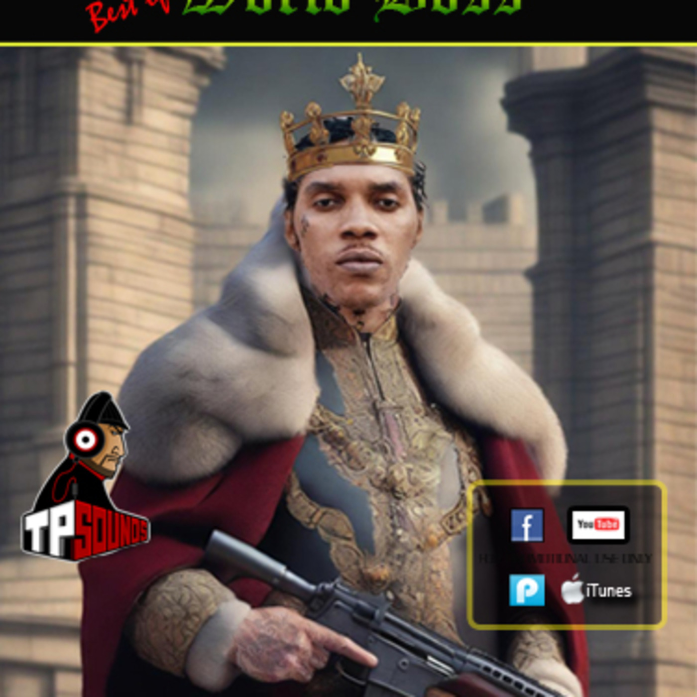 Episode 26: World Boss - Best of Vybz Kartel episode artwork