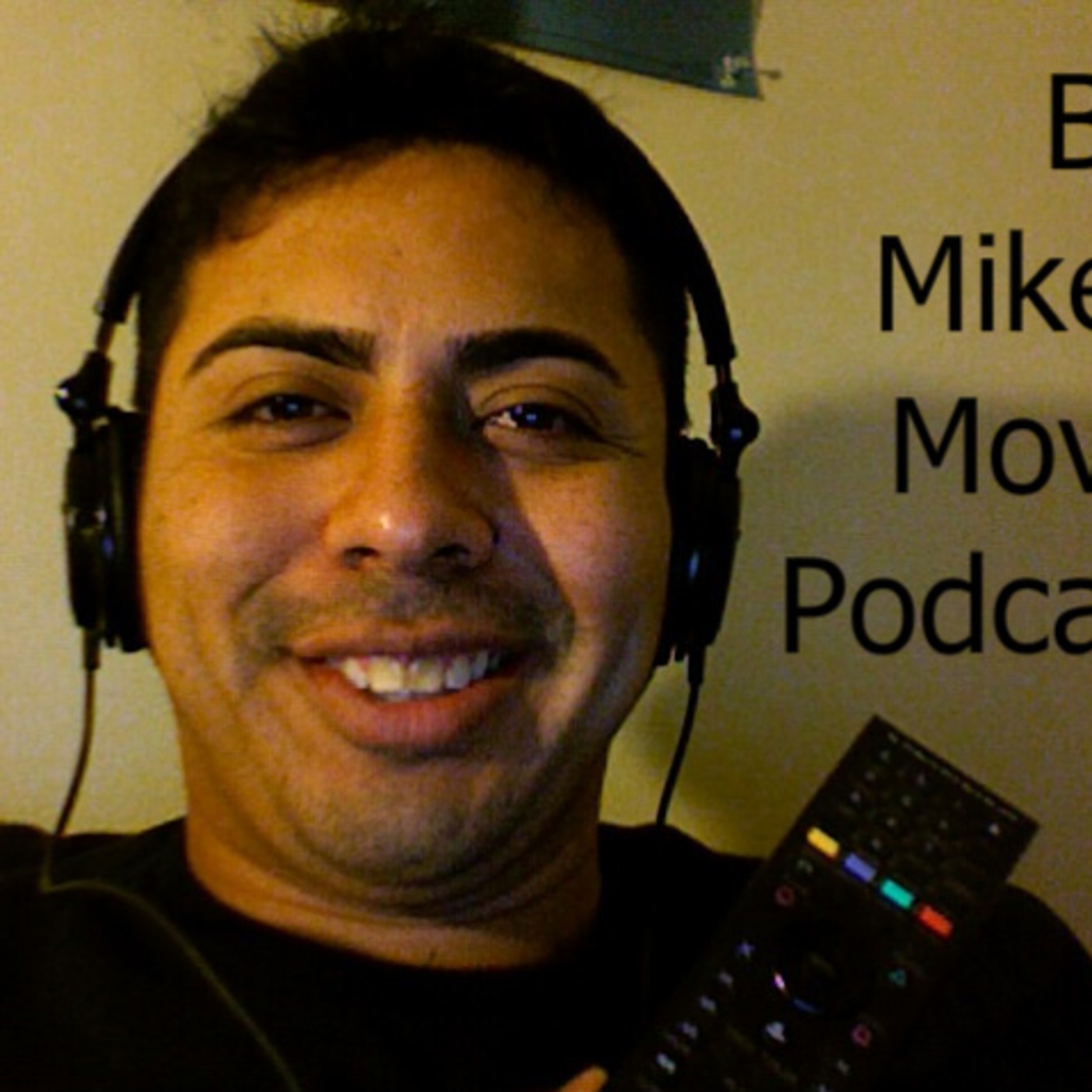 Big Mike's Movie Podcast
