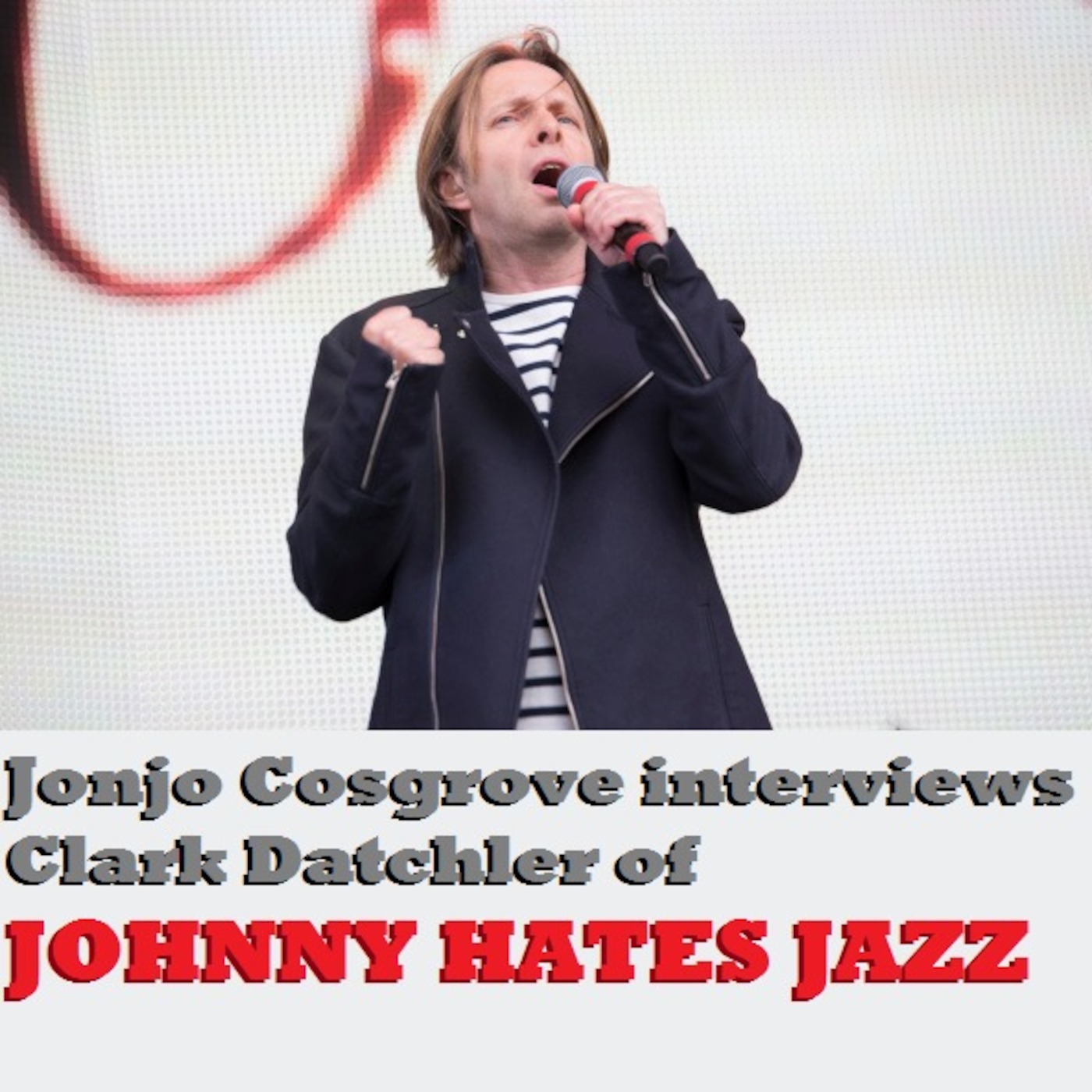 Clark Datchler of Johnny Hates Jazz