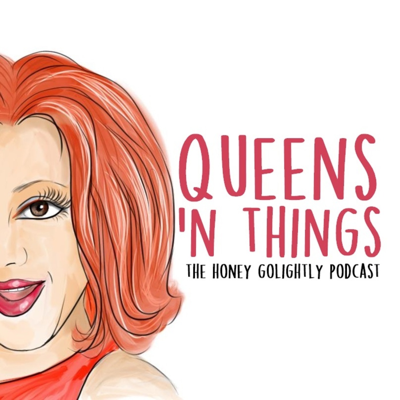 Queens 'N Things podcast artwork