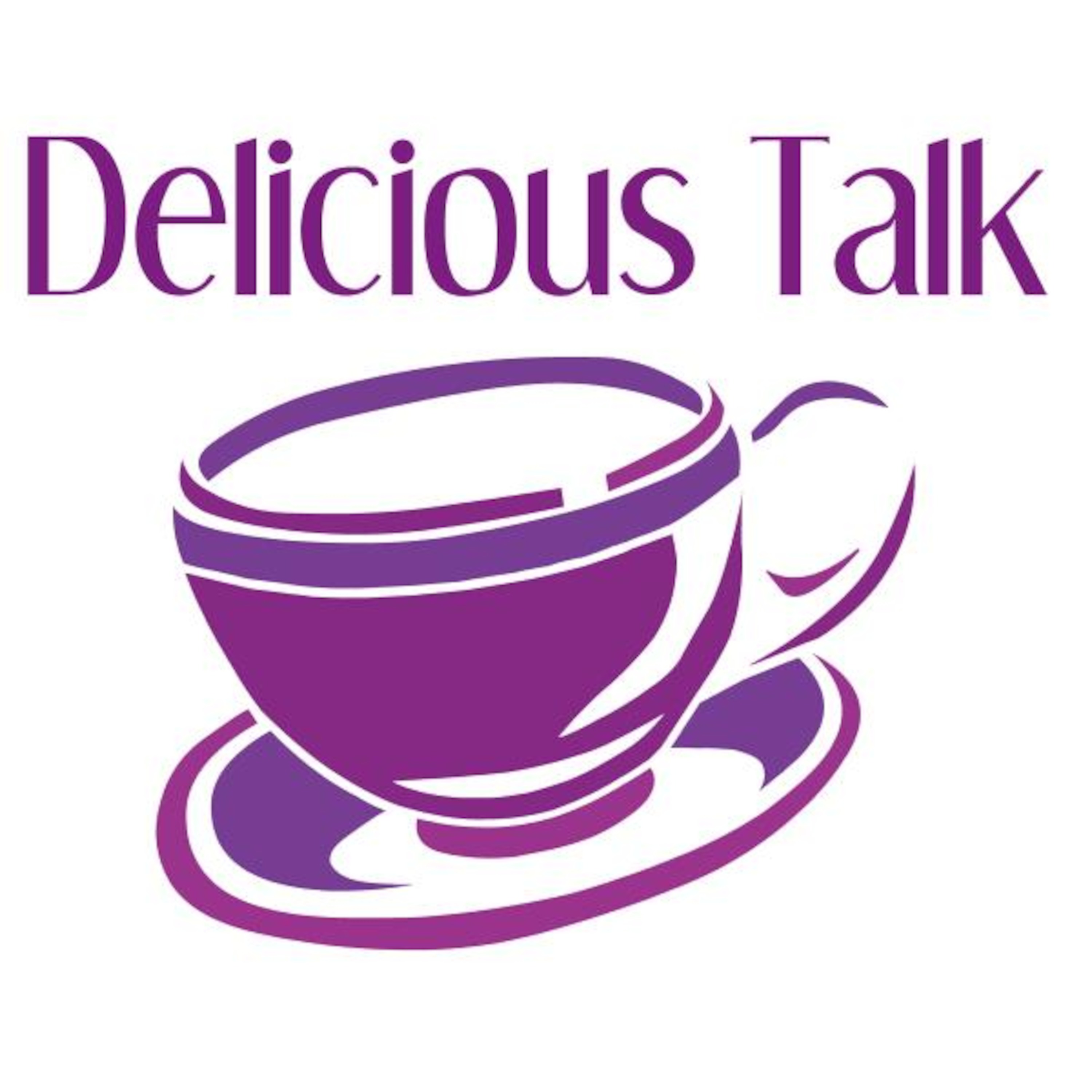 Delicious Talk\'s Podcast ❧