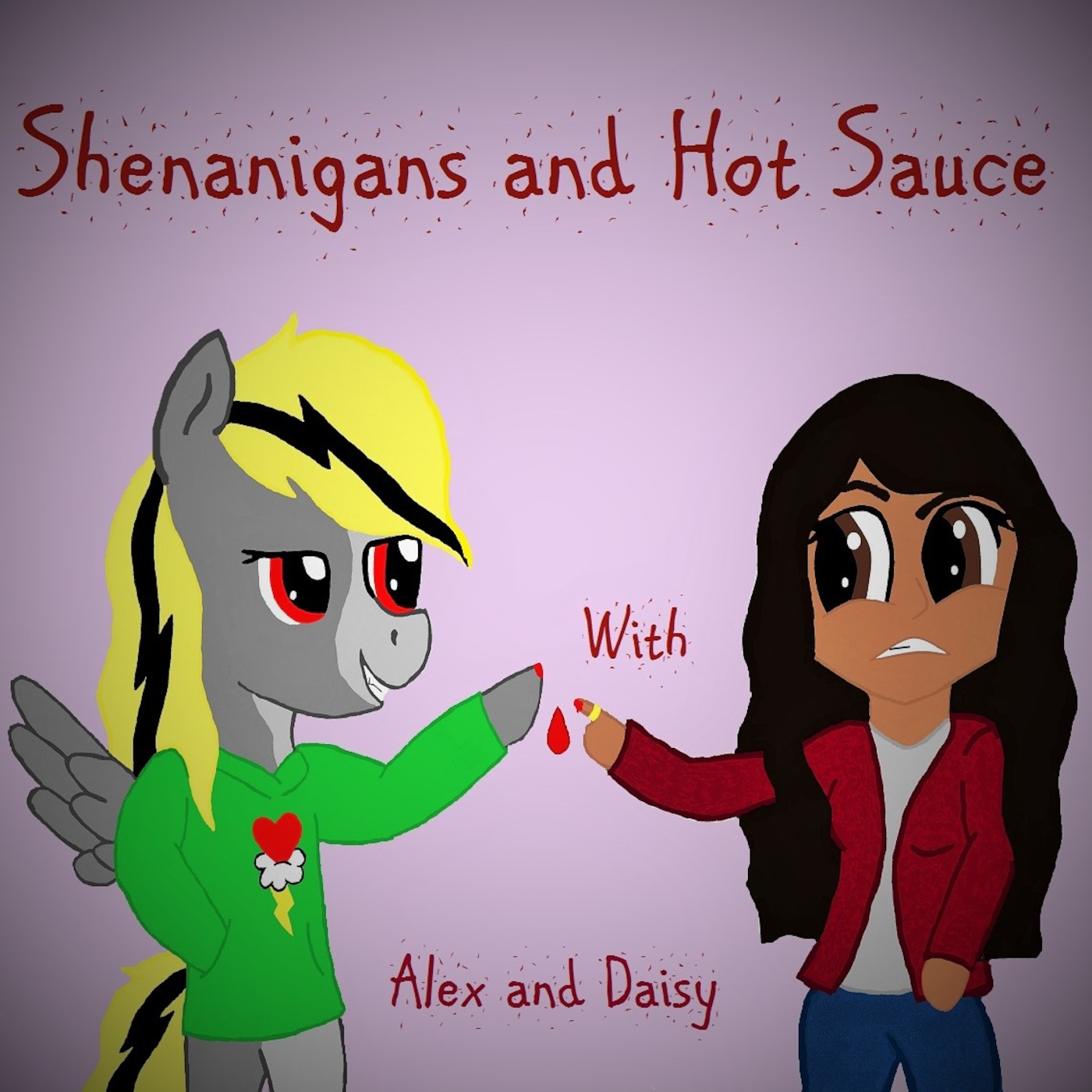 Shenanigans and Hot Sauce