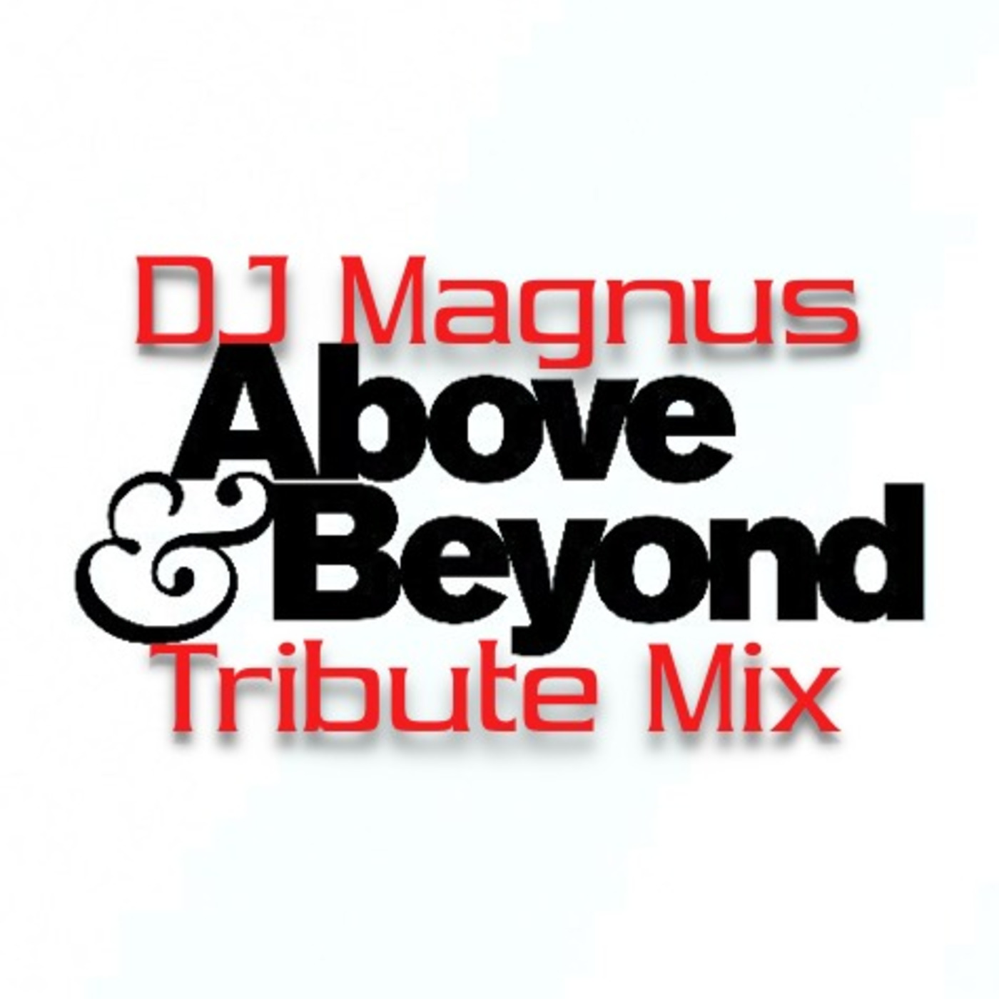 Above & Beyond Tribute Mix