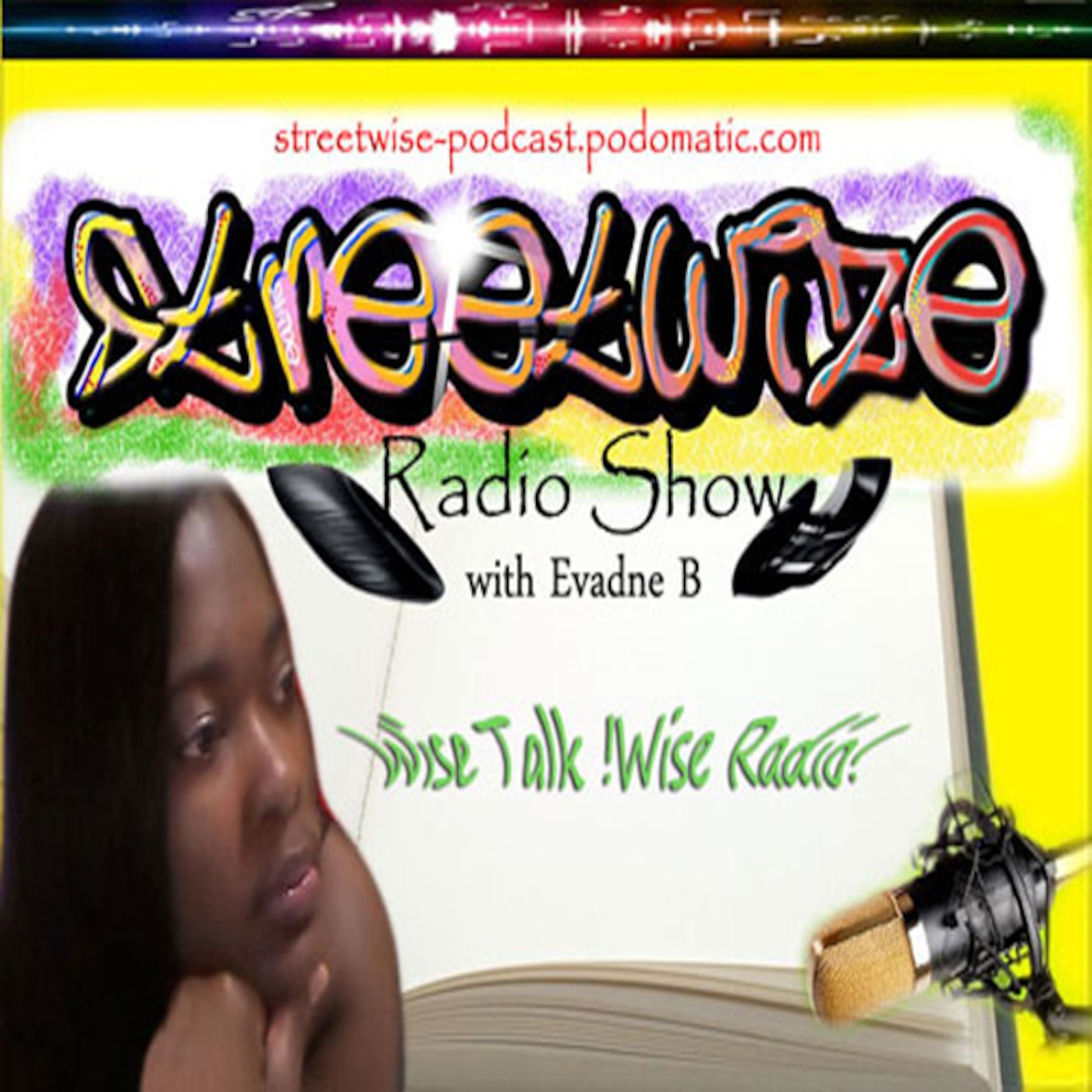 Streetwise Radio Show