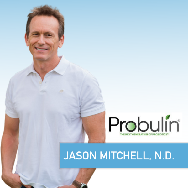 Podomatic | Probulin Probiotics: Surviving the Journey - Jason Mitchell, N.D.