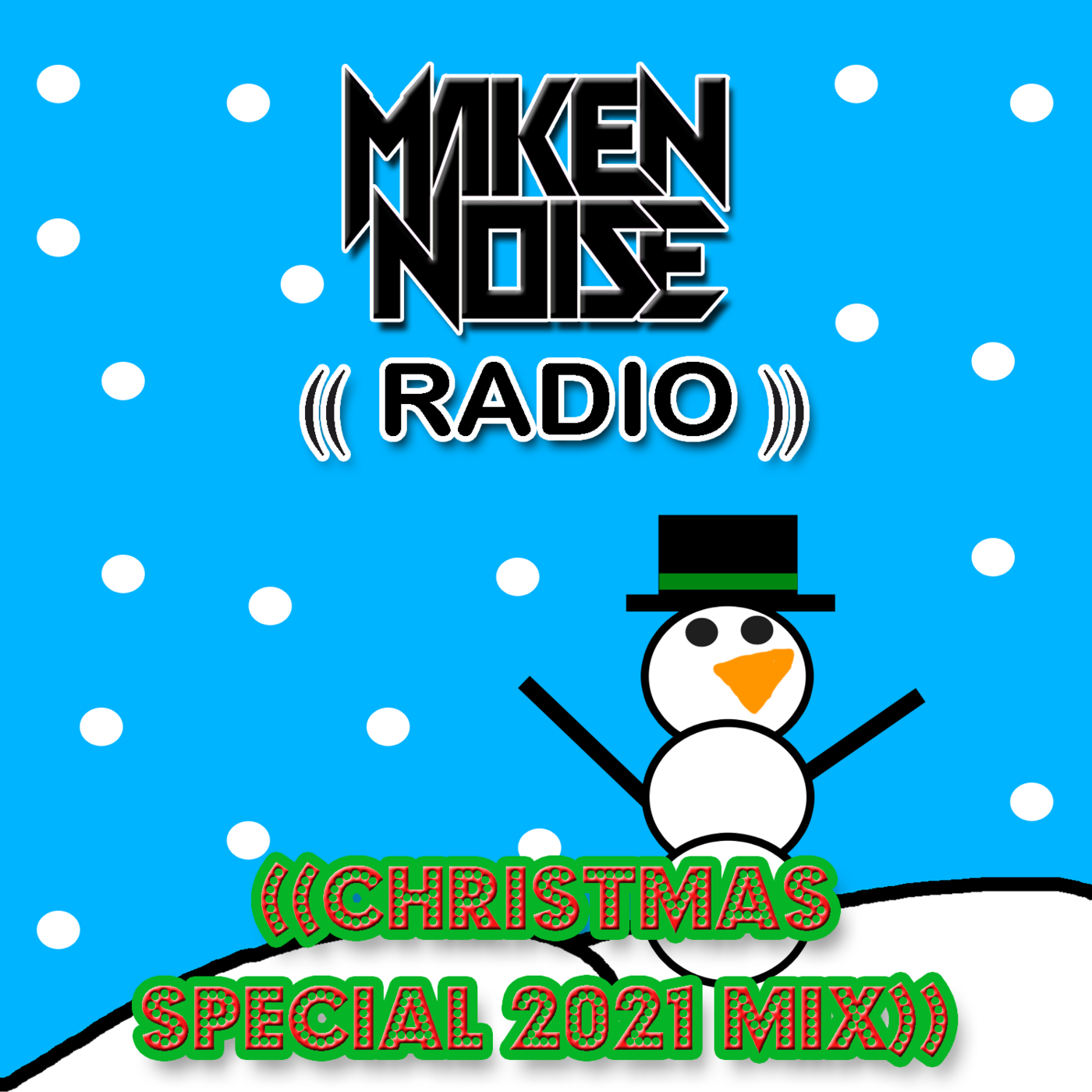 Maken Noise\'s ((RADIO)) Podcast