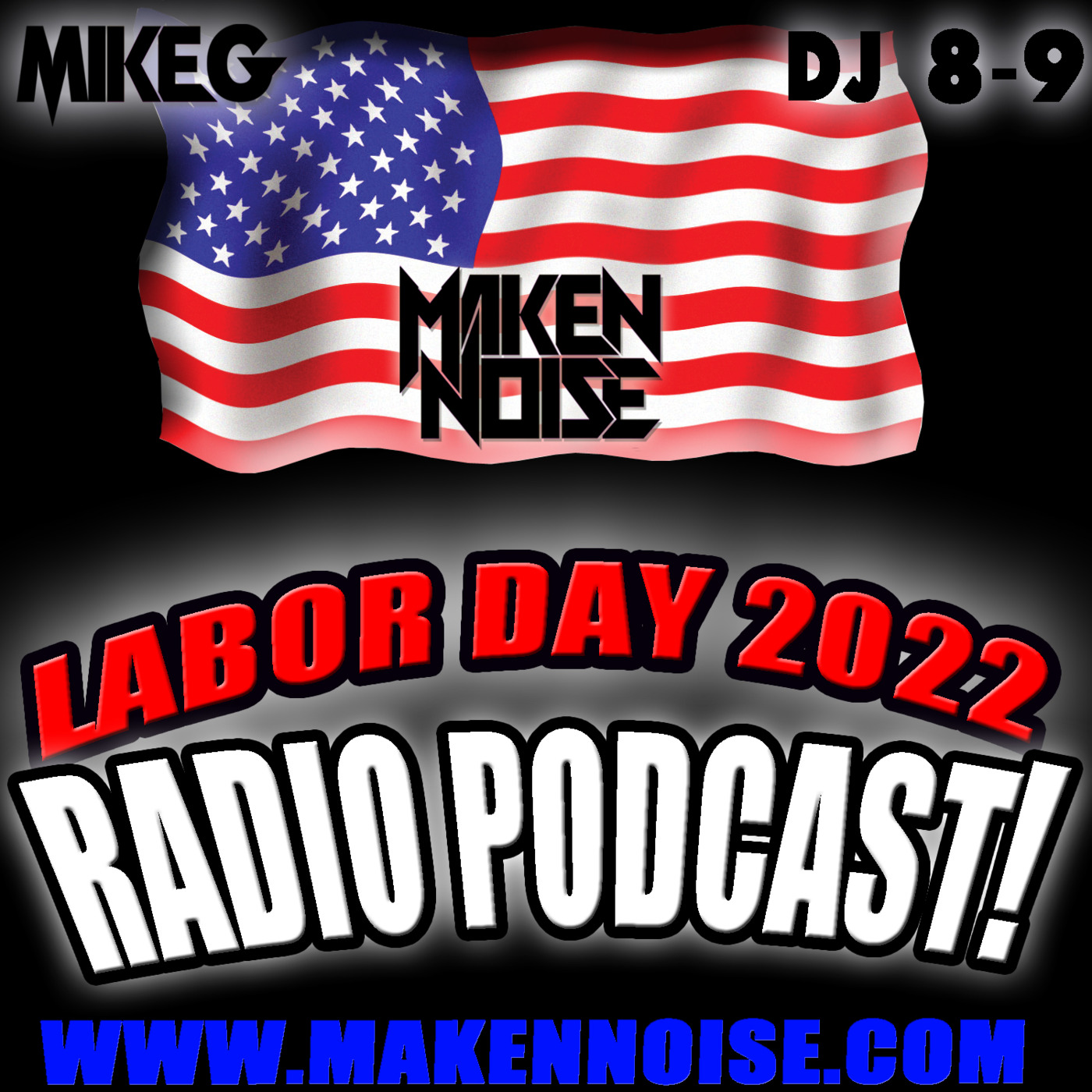 Maken Noise\'s ((RADIO)) Podcast