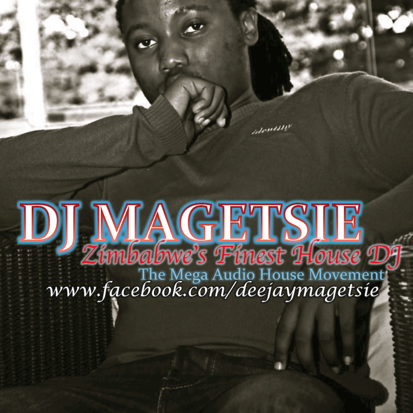 Episode 13 - DJ MAGETSIE - THE MEGA AUDIO HOUSE MOVEMENT
