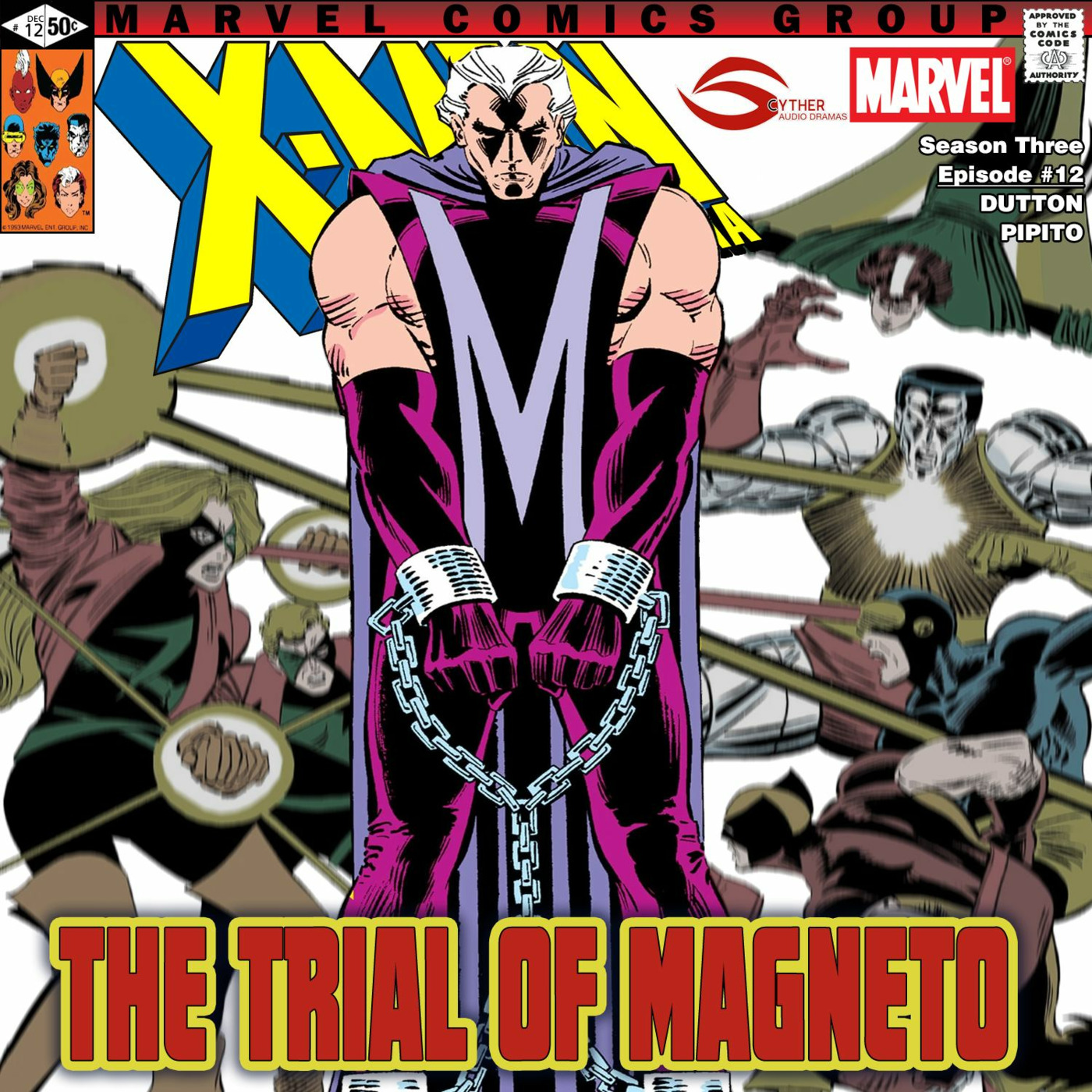 Episode 10: The Trial Of Magneto