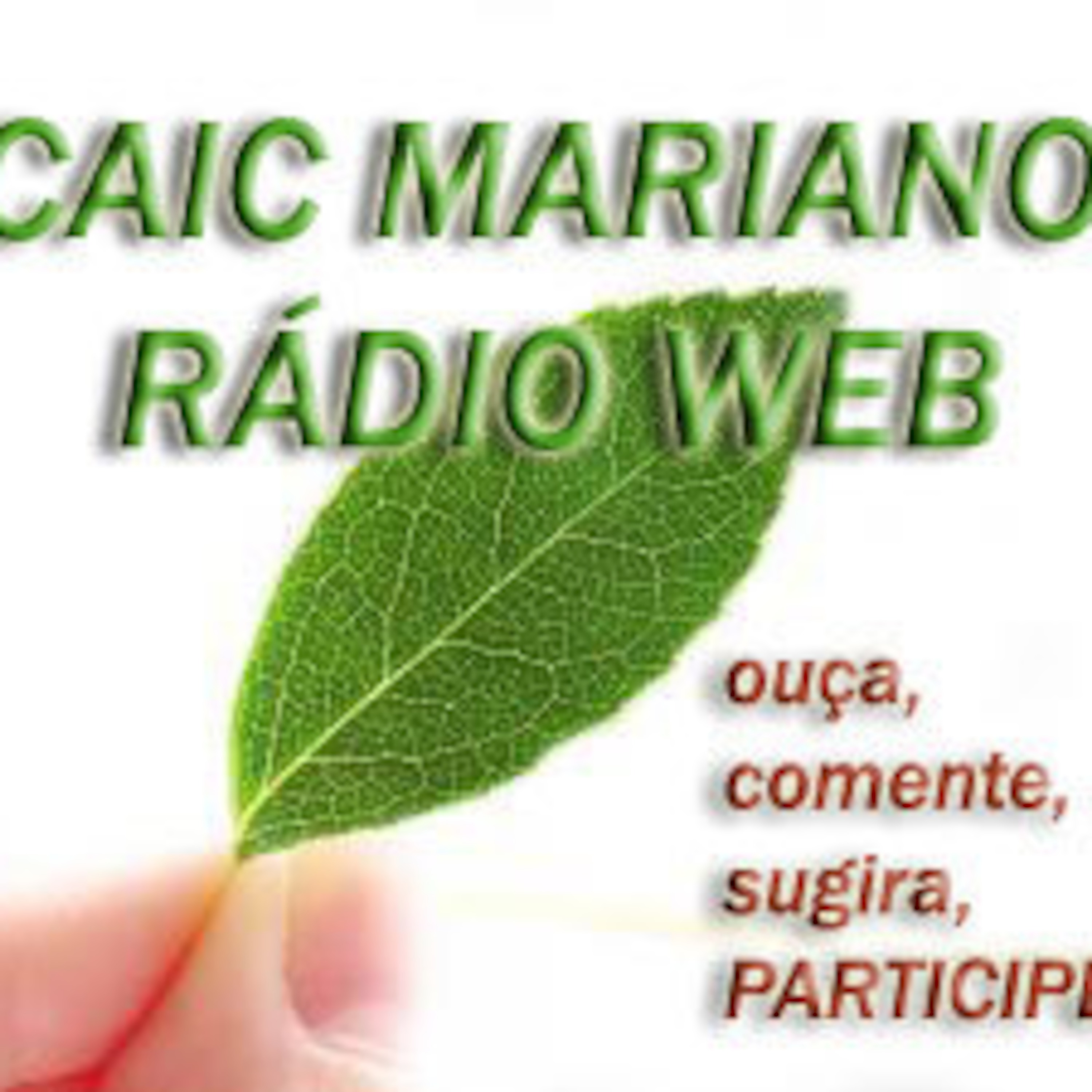 CAIC MARIANO COSTA - Rádio Web Joinville - SC