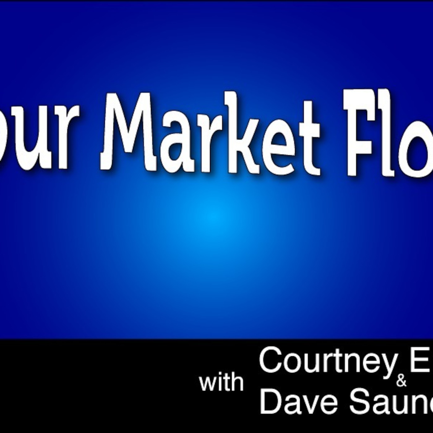 Your Market Flow