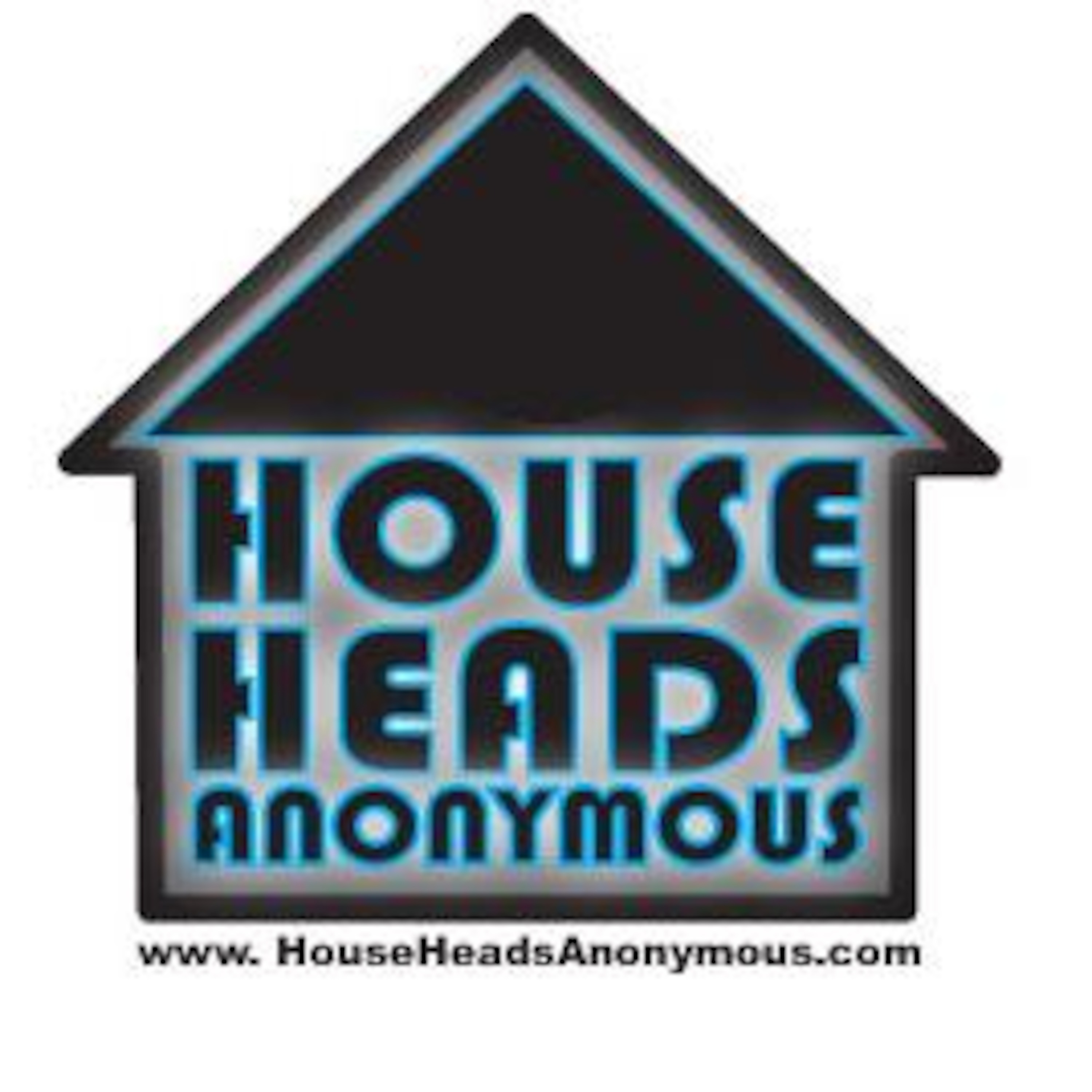 House Heads Anonymous R:EVOLVE Podcast
