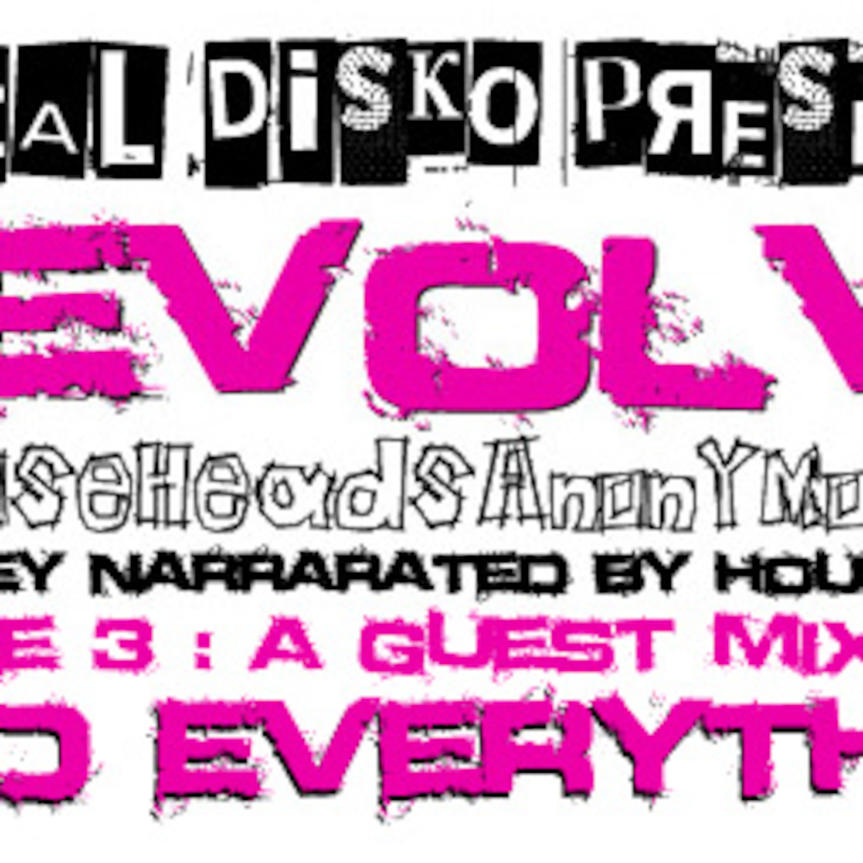 Episode 3 | Fred Everything (March 2011) | www.HouseHeadsAnonymous.com