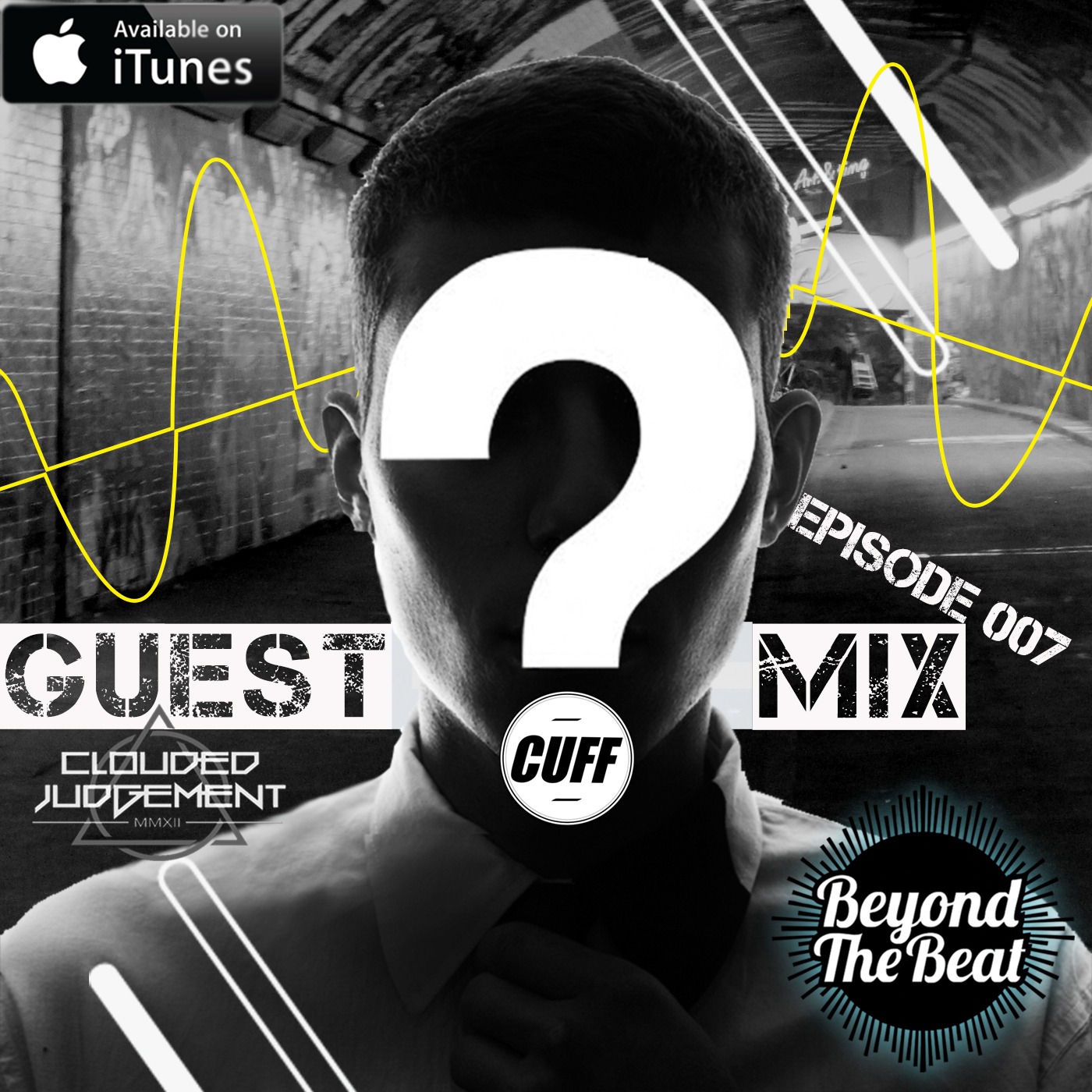 Monthly Guest Mix - Ep 007 / July 2015 - Clouded Judgement