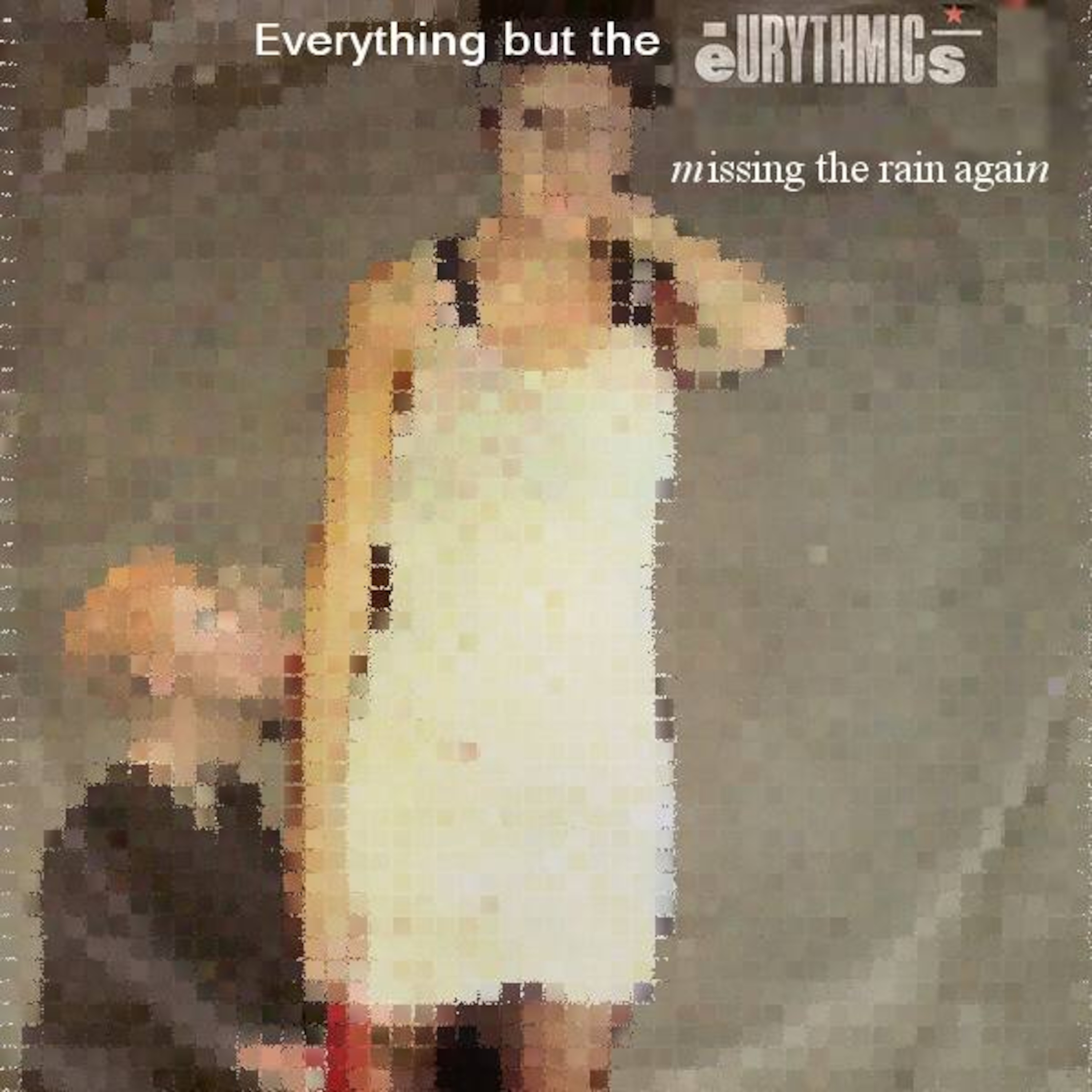 Everything But the Eurythmics - Missing the Rain Again episode artwork