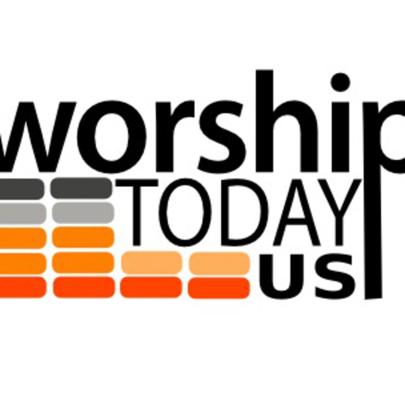 Worship Today Podcast