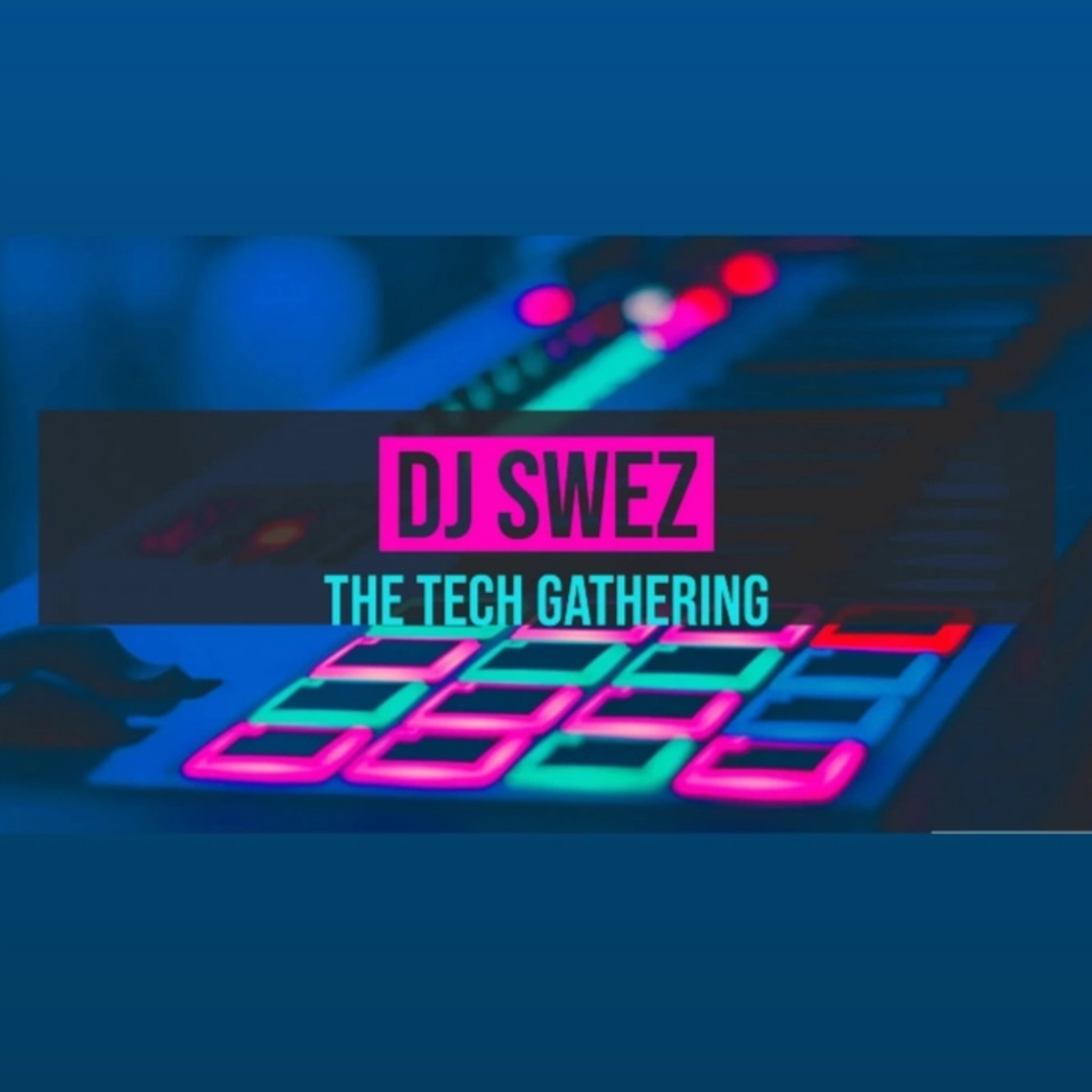 The Tech Gathering Sessions & Yano Spinworks Sessions by Swez Tha Spinna & Lawd Zetro