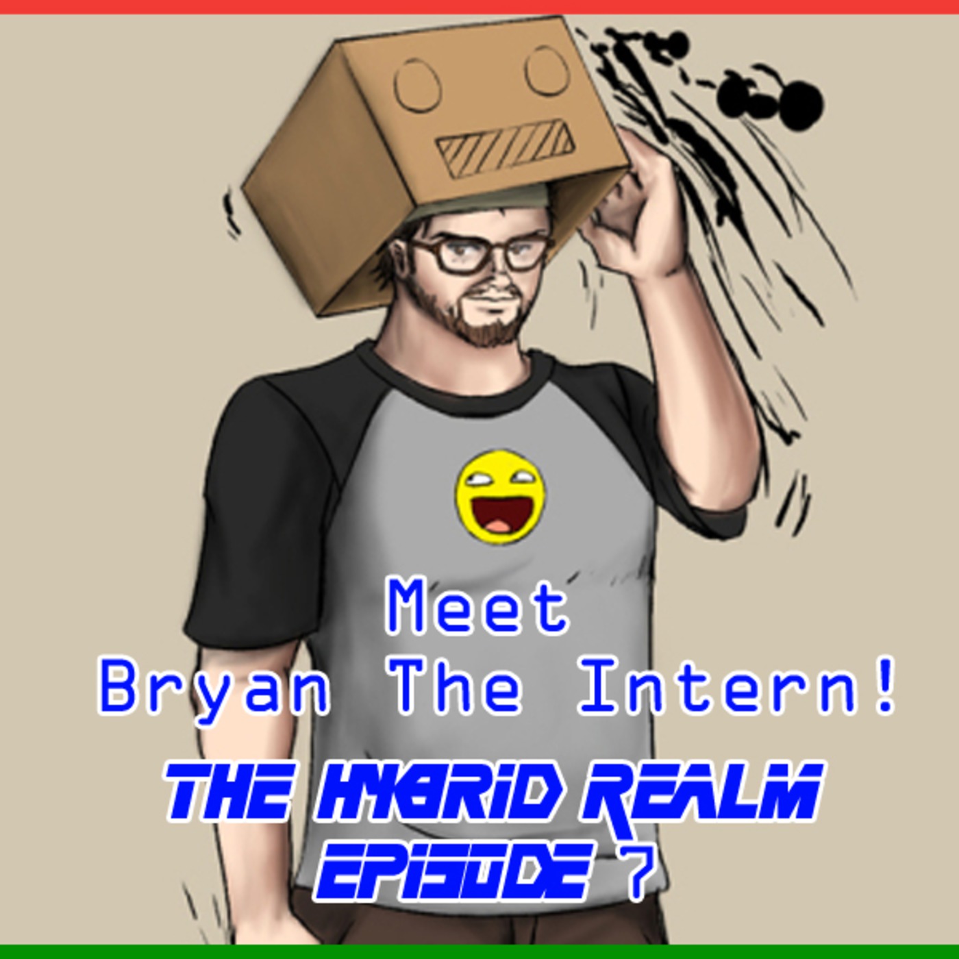 Hybrid Realm Episode 7: Meet Brian the Intern episode artwork
