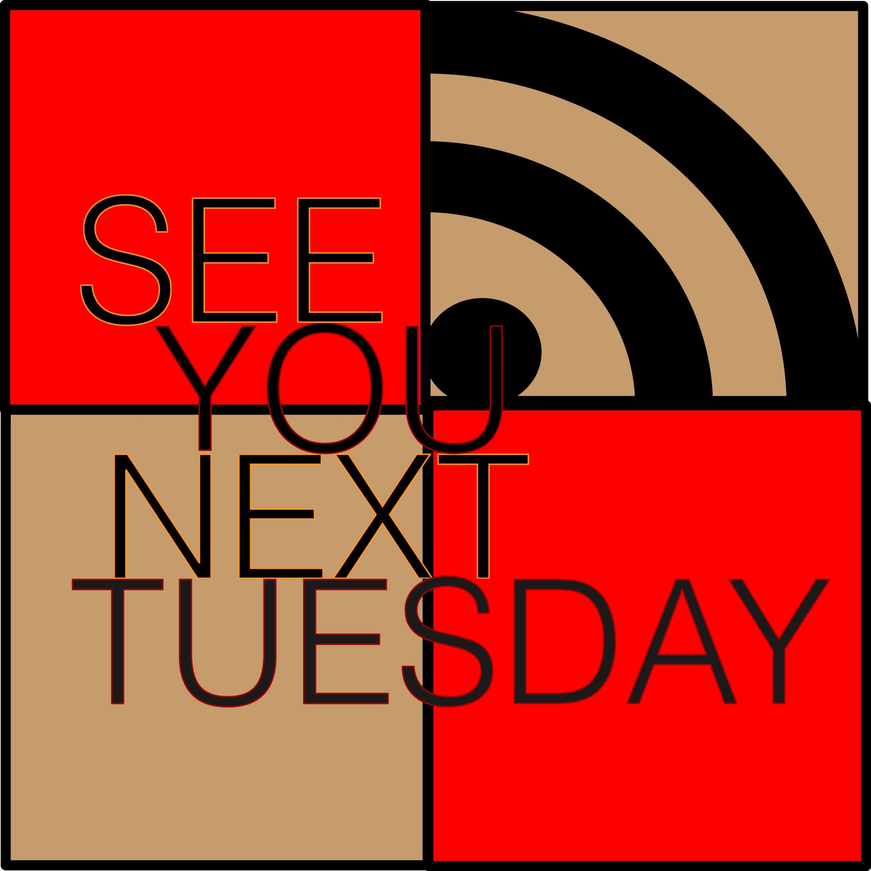 see you next tuesday