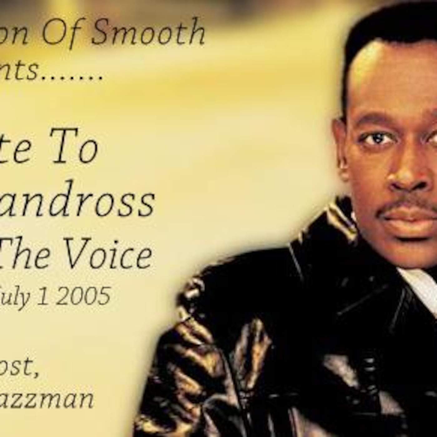 The Definition Of Smooth (A Tribute To Luther Vandross) Part 2