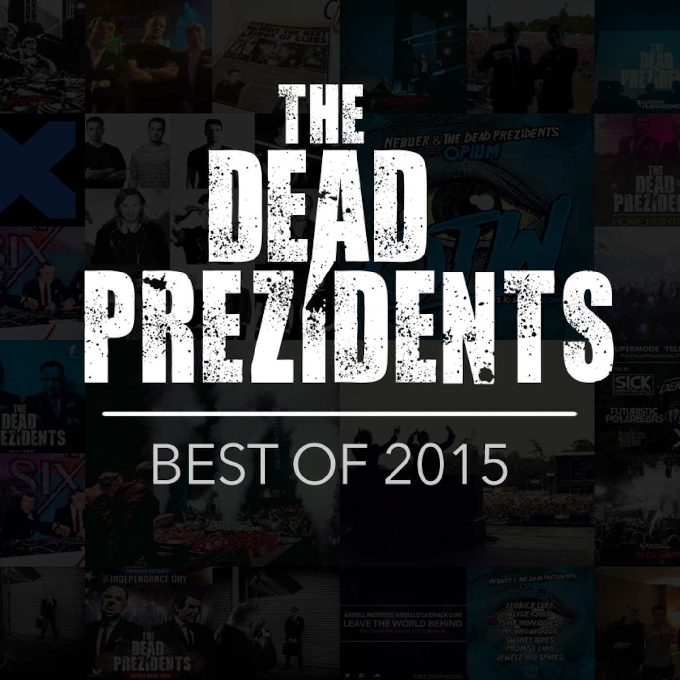 The Dead Prezidents Deadcast