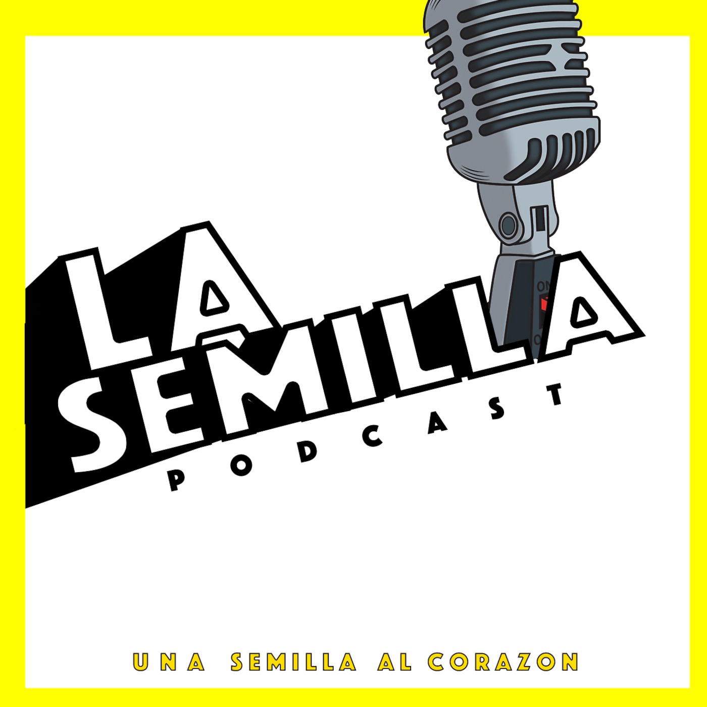 LA SEMILLA PODCAST