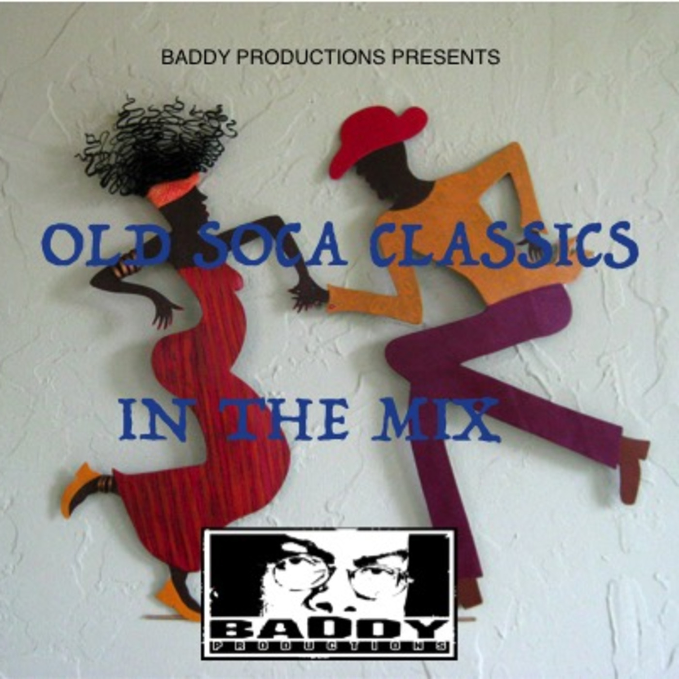 Episode 2: DJ Baddy Old Soca Classics Mix