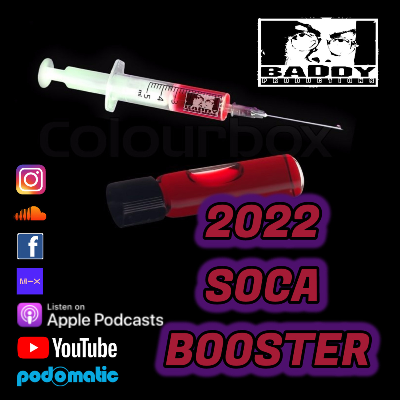Episode 7: DJ Baddy Soca Booster I 2022