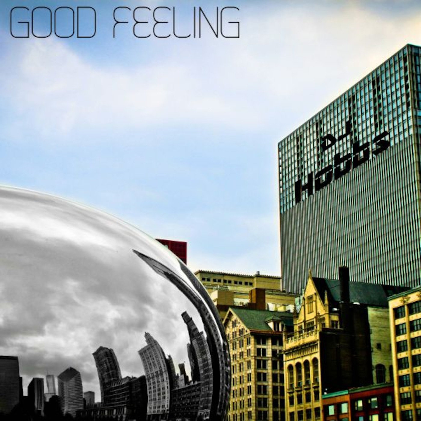 DJ Hobbs - Good Feeling