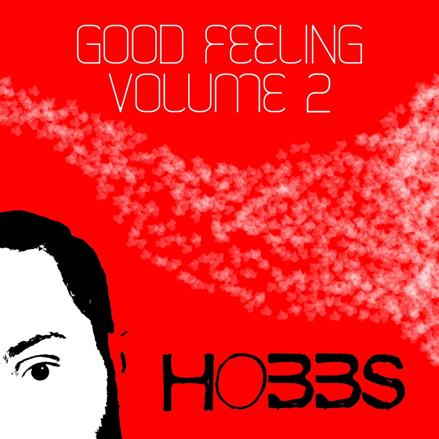 Hobbs - Good Feeling - Volume 2